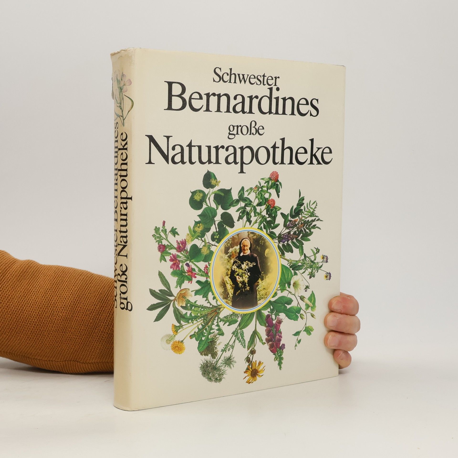 Autorenkollektiv Schwester Bernardines große Naturapotheke