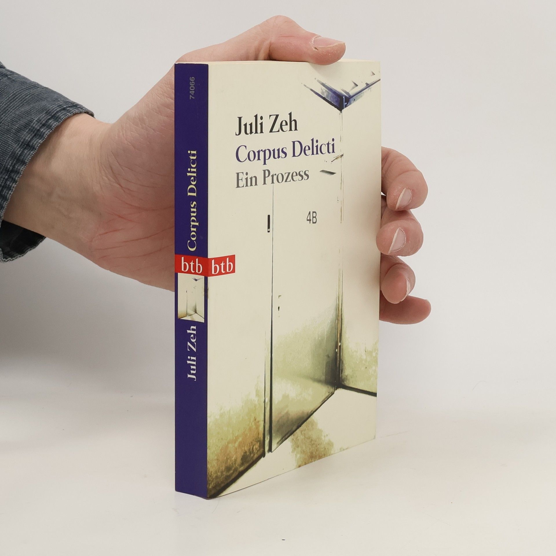 Juli Zeh Corpus Delicti. Ein Prozess