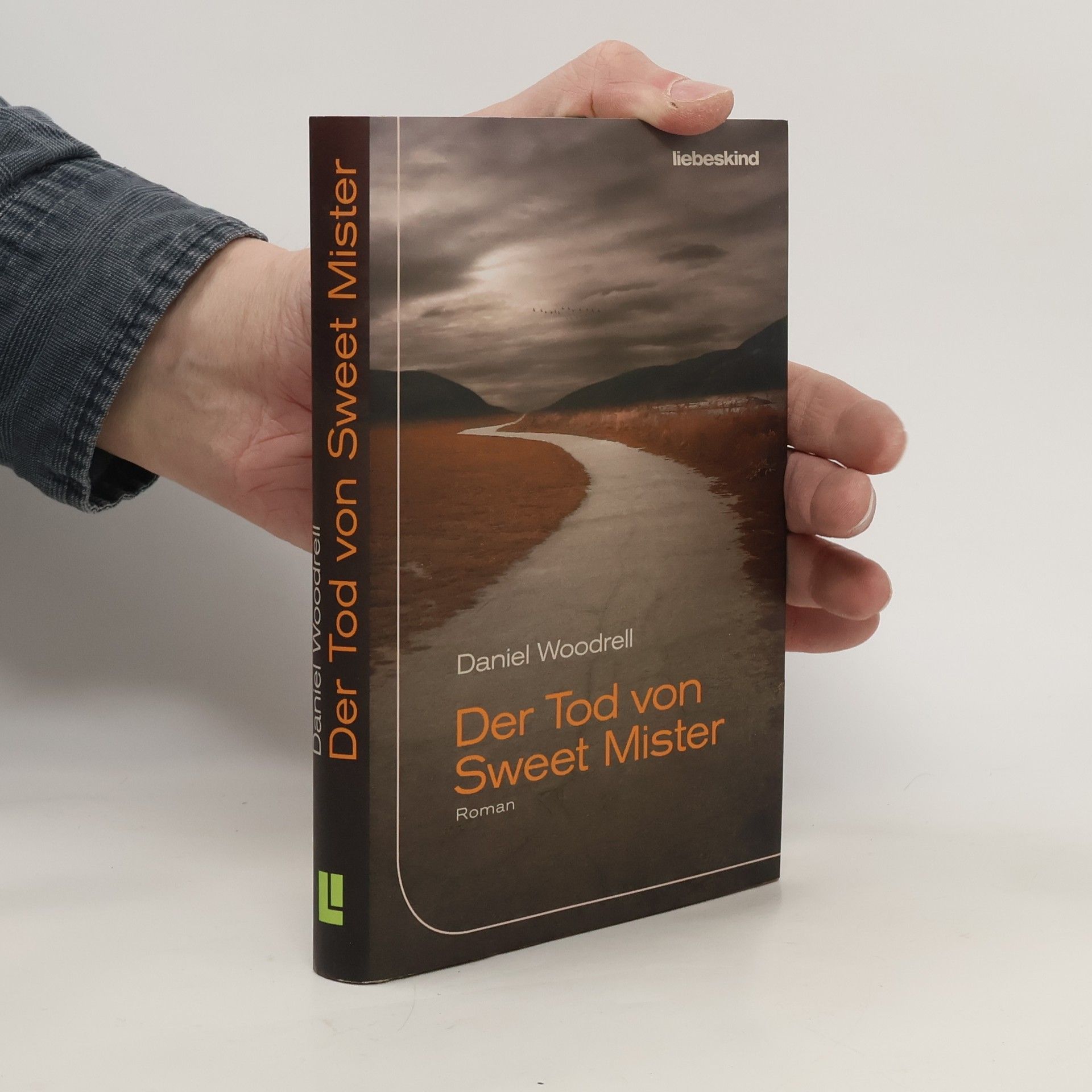 Daniel Woodrell Der Tod von Sweet Mister