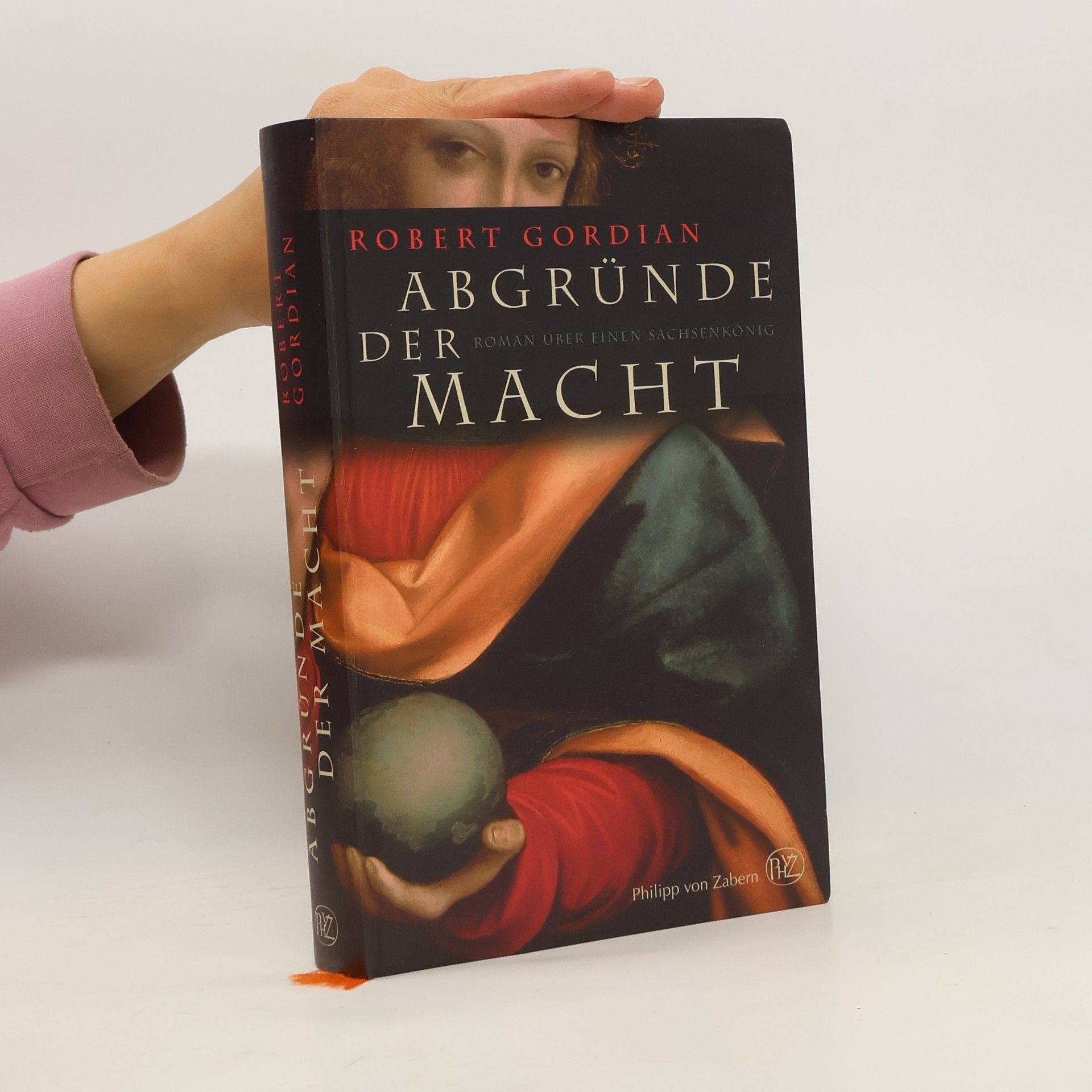 Robert Gordian Abgründe der Macht