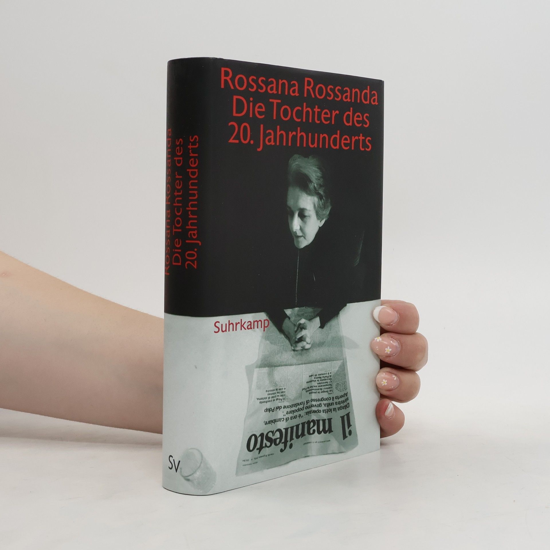 Rossana Rossanda Die Tochter des 20. Jahrhunderts