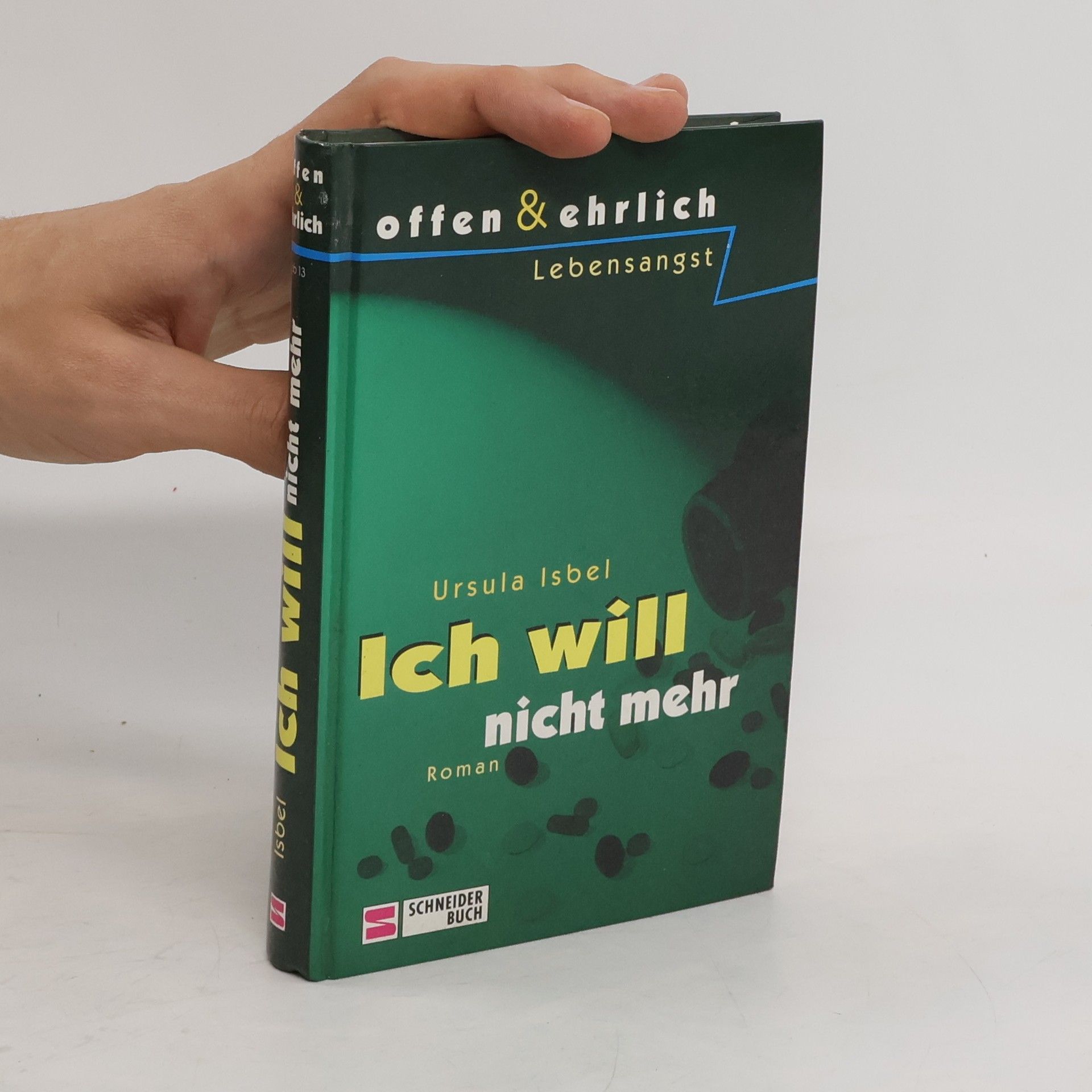 Ursula Isbel Ich will nicht mehr