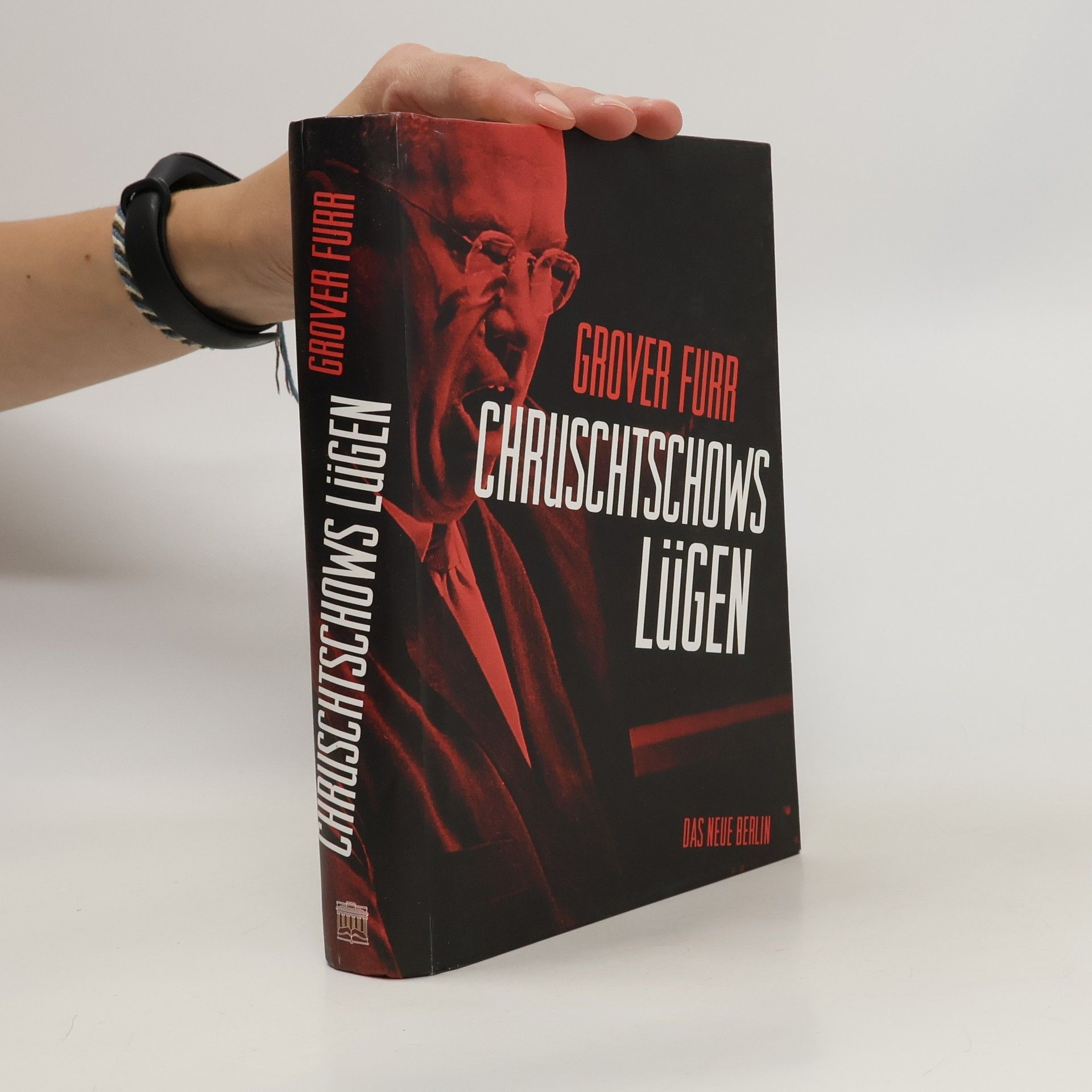 Grover Furr Chruschtschows Lügen