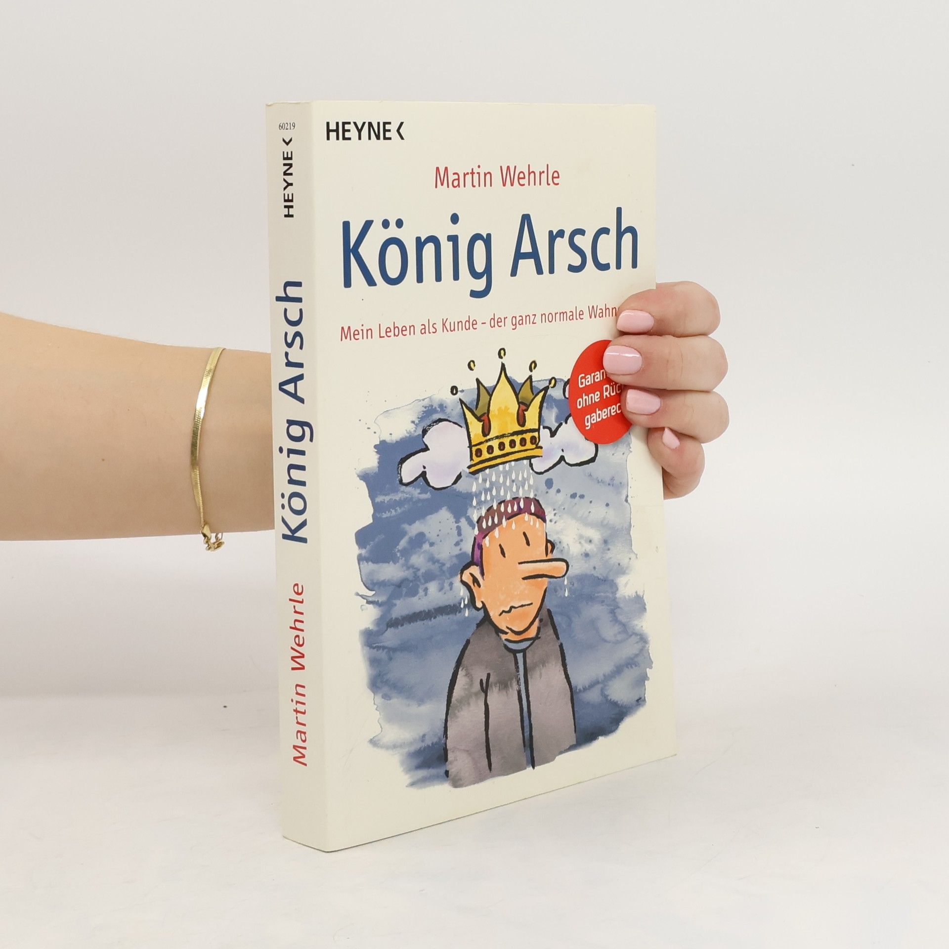 Martin Wehrle König Arsch