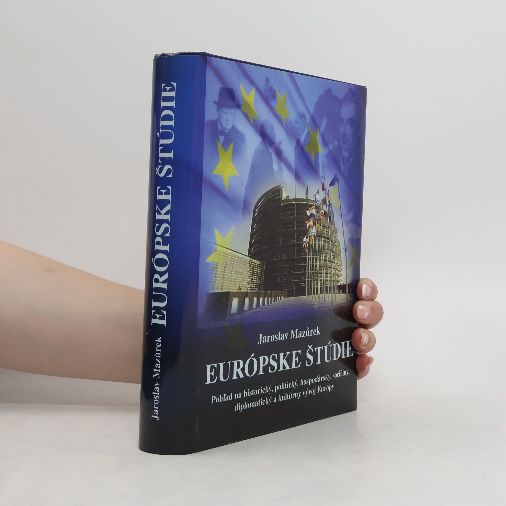 Jaroslav Mazůrek Európske štúdie