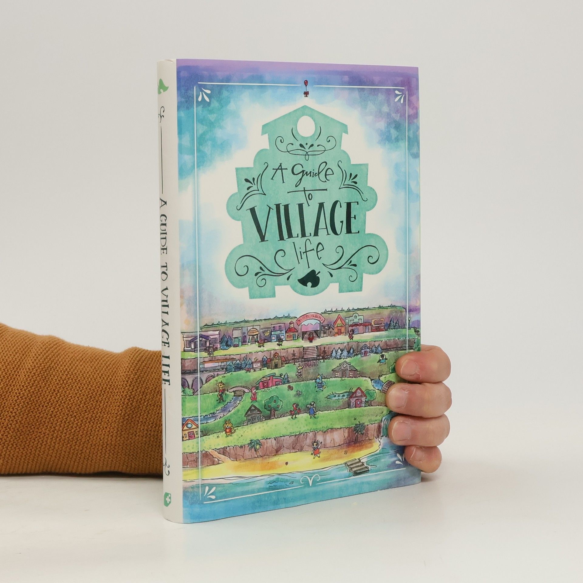 Kari Fry A Guide to Village Life