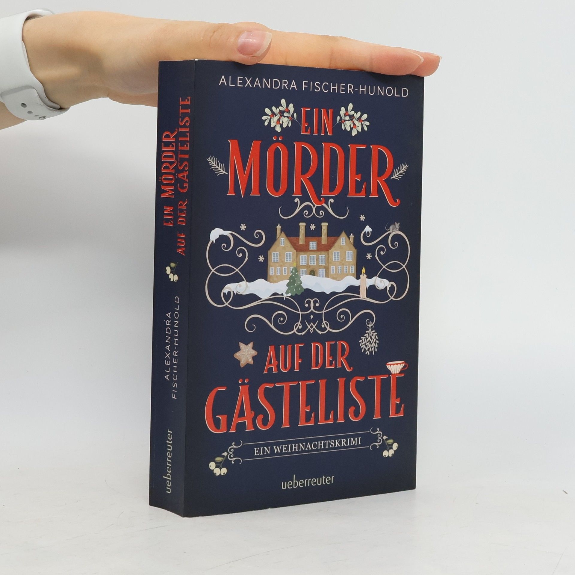 Alexandra Fischer-Hunold Ein Mörder auf der Gästeliste
