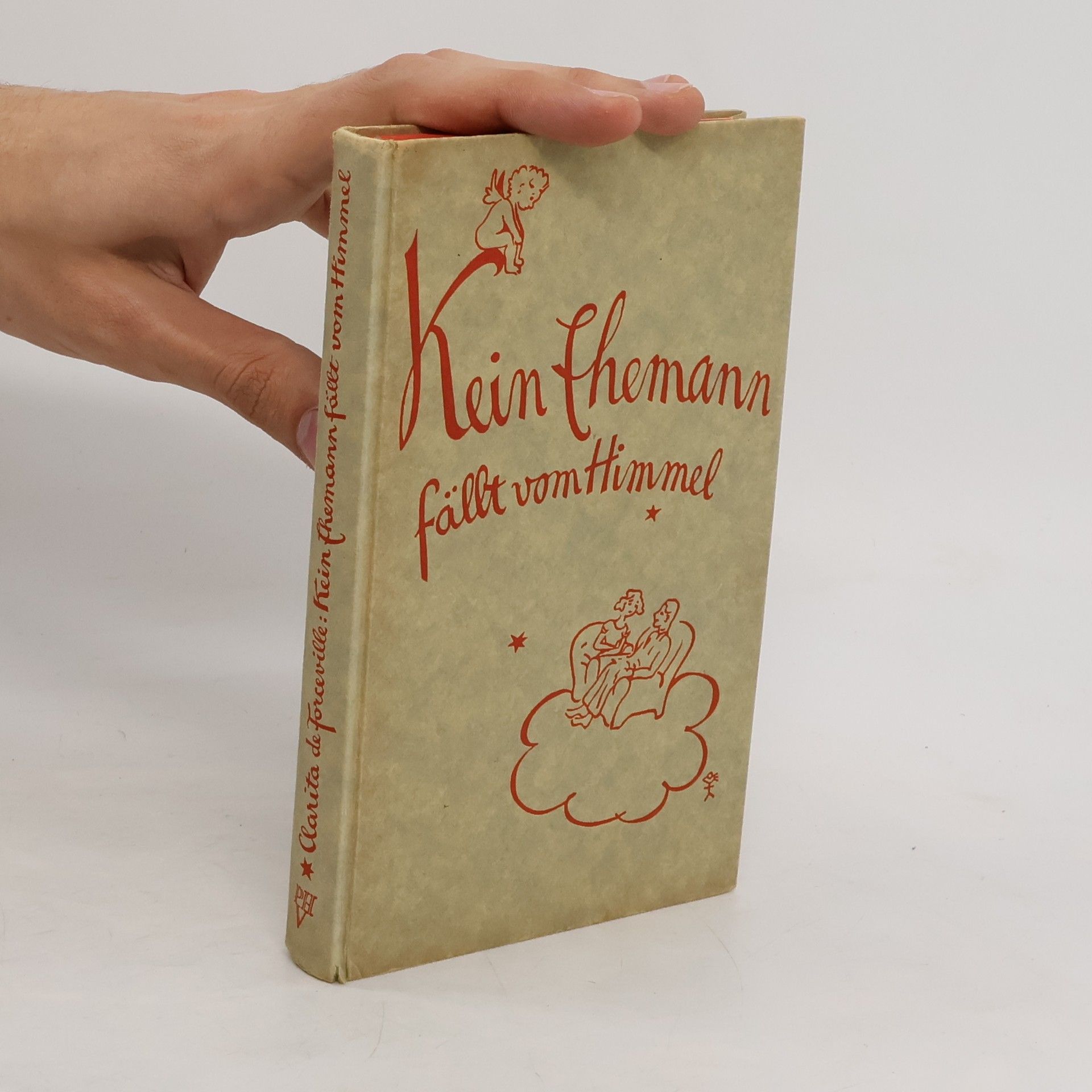 Clarita de Forceville Kein Ehemann fällt vom Himmel