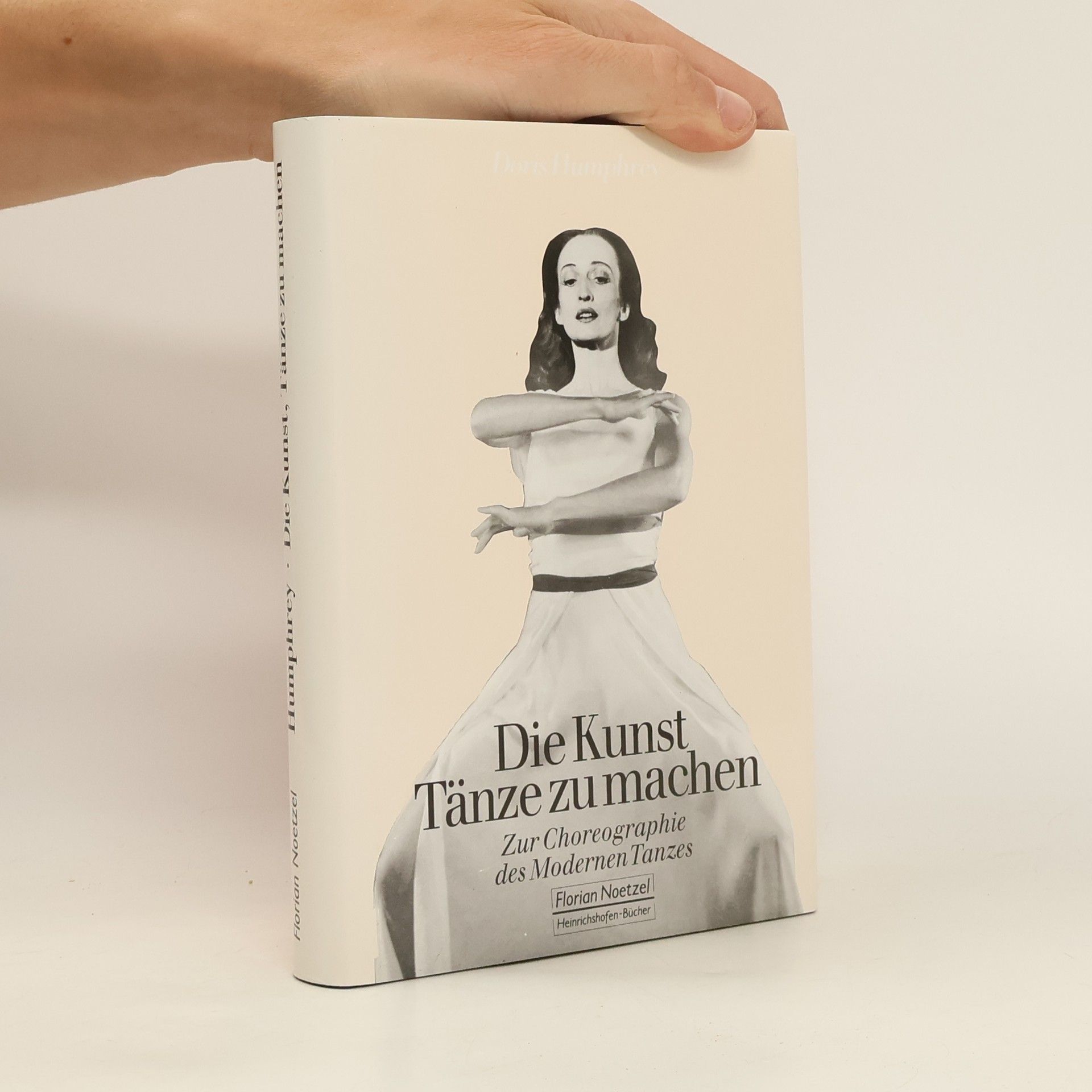 Doris Humphrey Die Kunst, Tänze zu machen