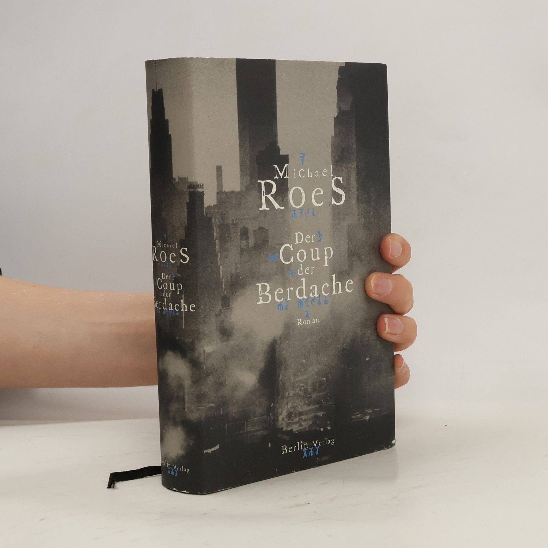 Michael Roes Der Coup der Berdache. Roman