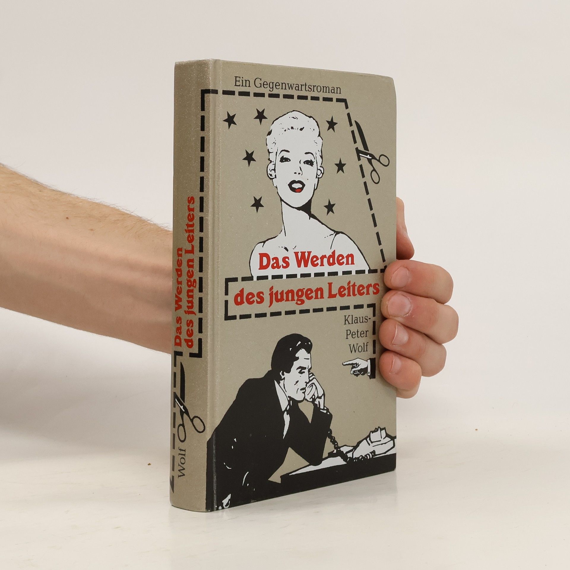 Klaus-Peter Wolf Das Werden des jungen Leiters