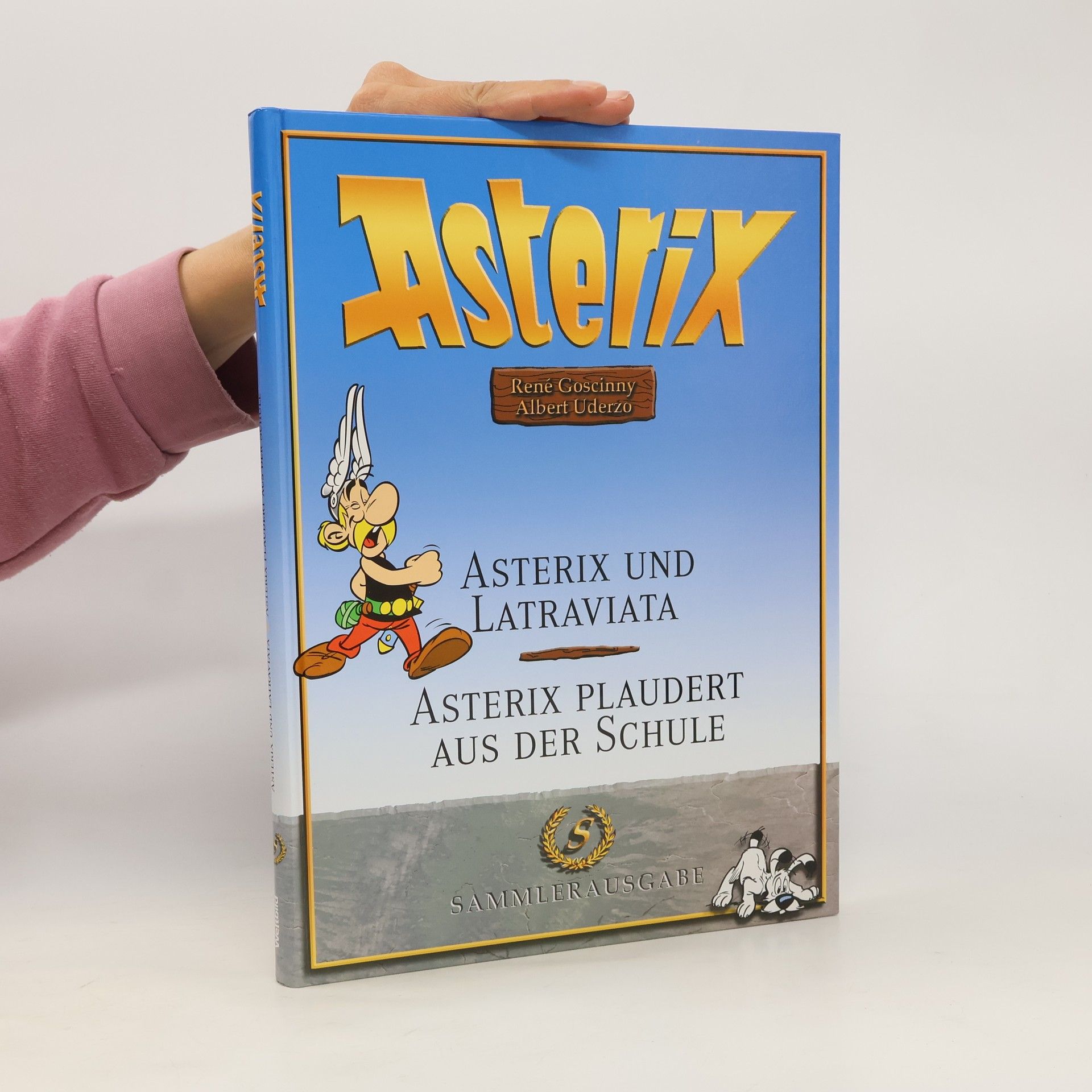 René Goscinny Asterix. Asterix plaudert aus der Schule, Asterix und Latraviata