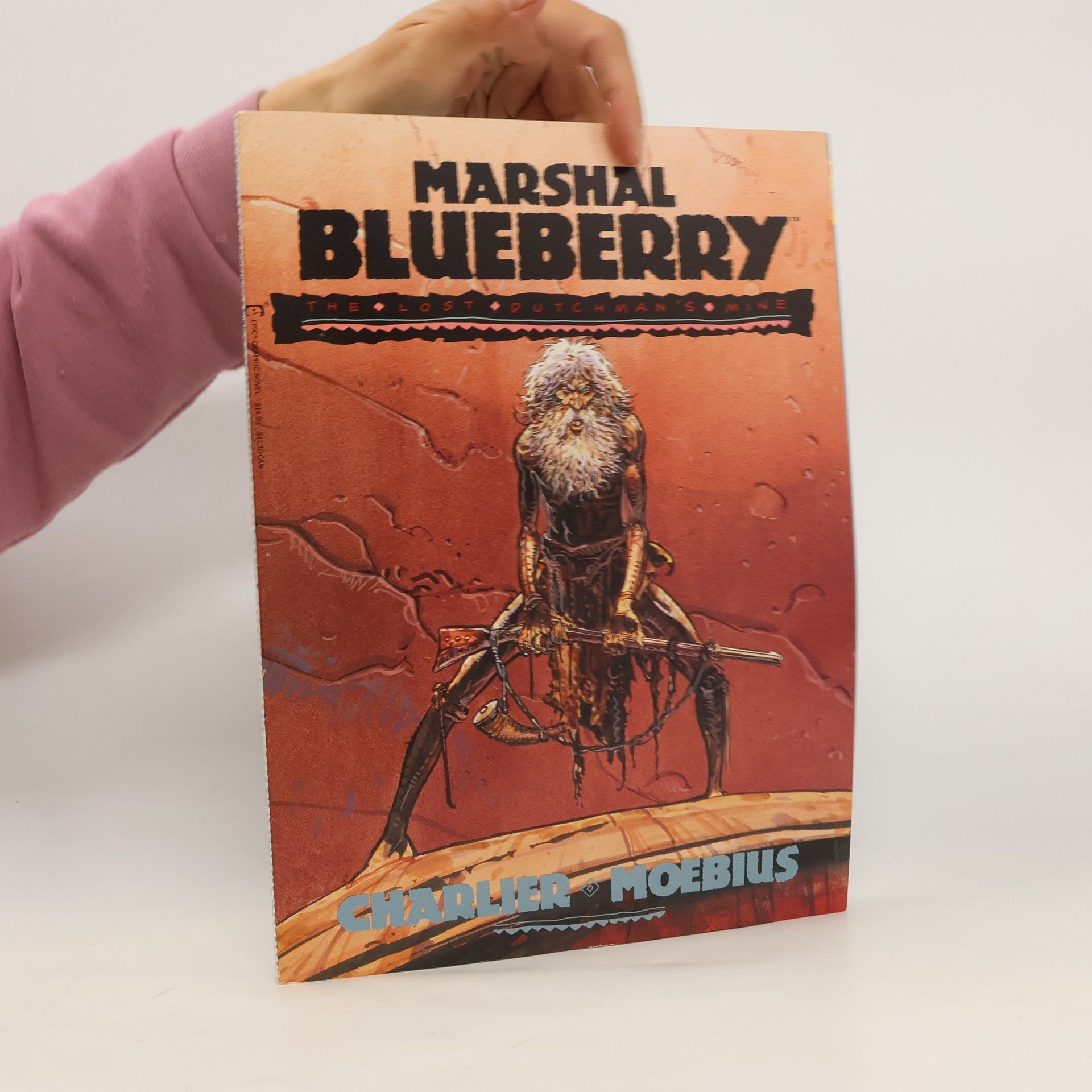 Jean- Michel Charlier Marshal Blueberry 1: The Lost Dutchman's Mine