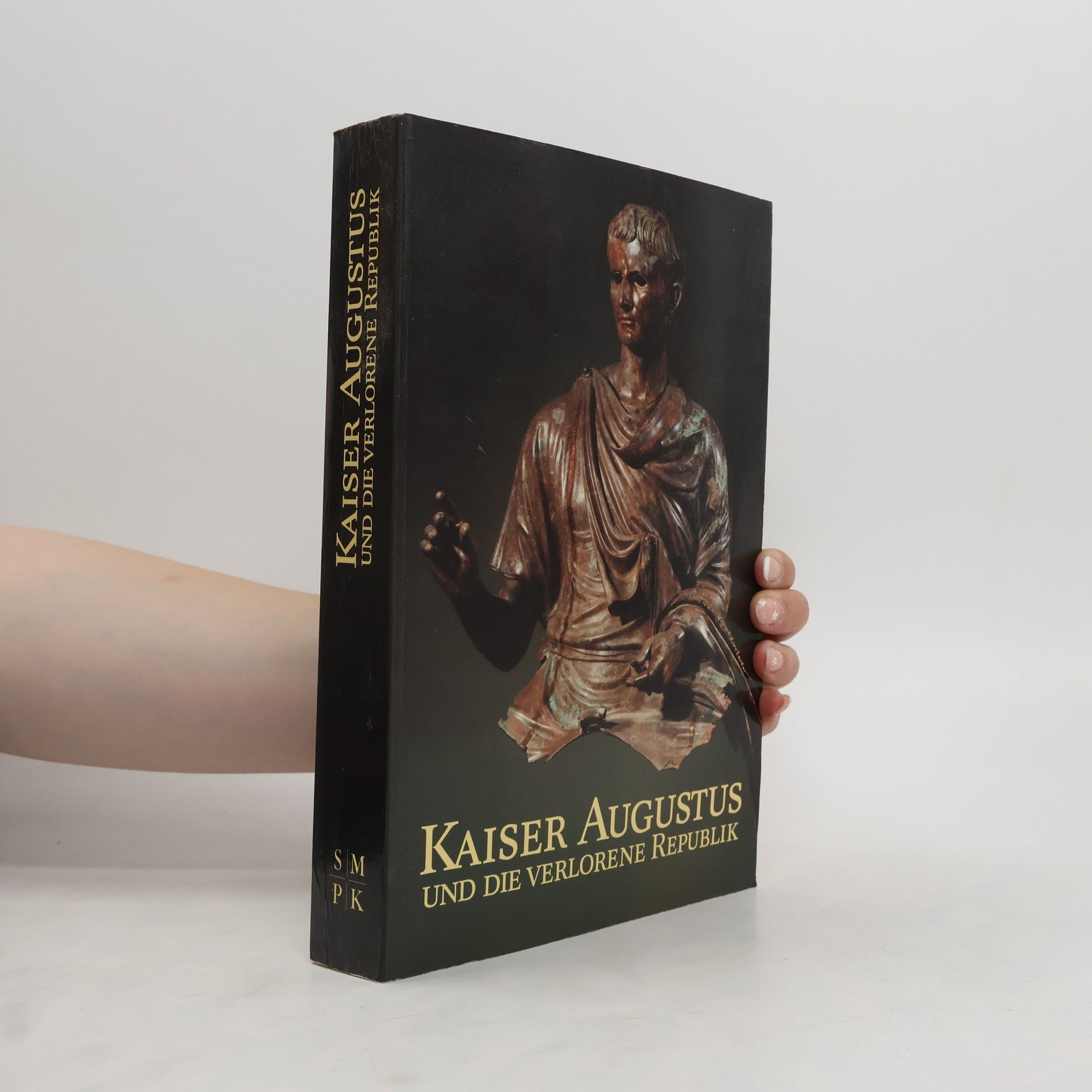 Mathias René Hofter Kaiser Augustus und die verlorene Republik