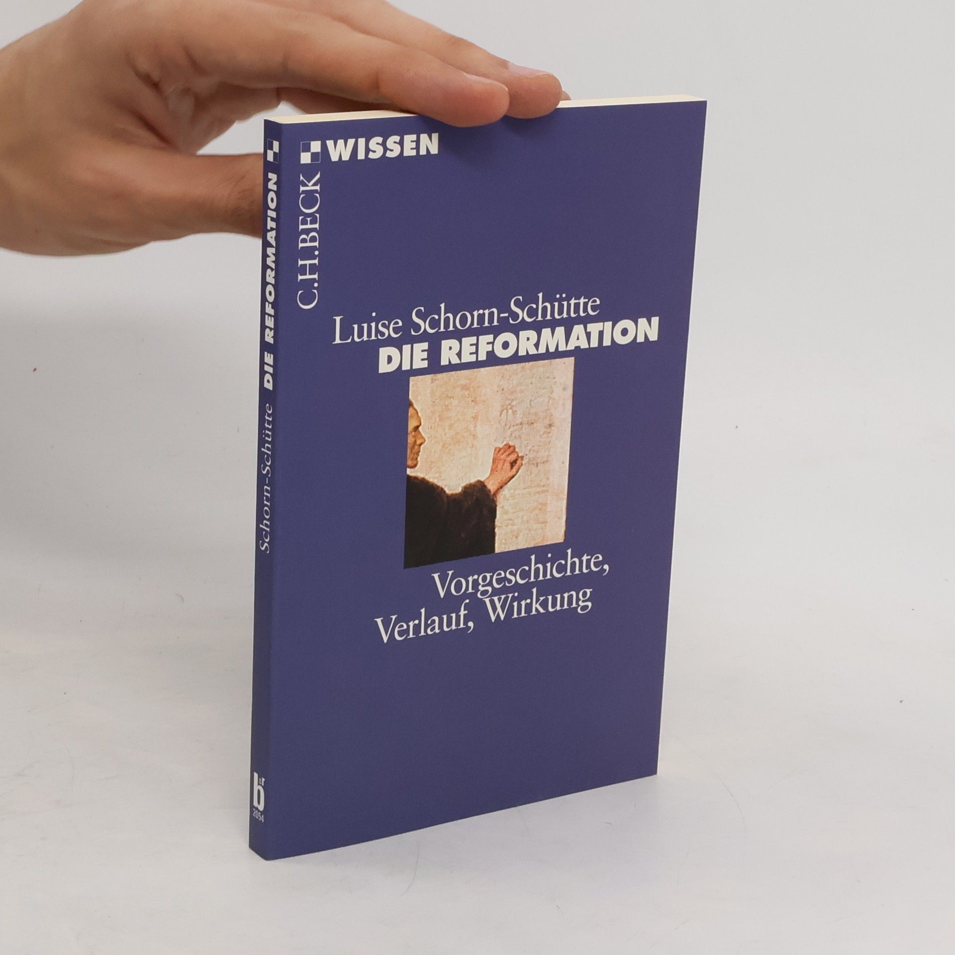 Luise Schorn Schütte Die Reformation