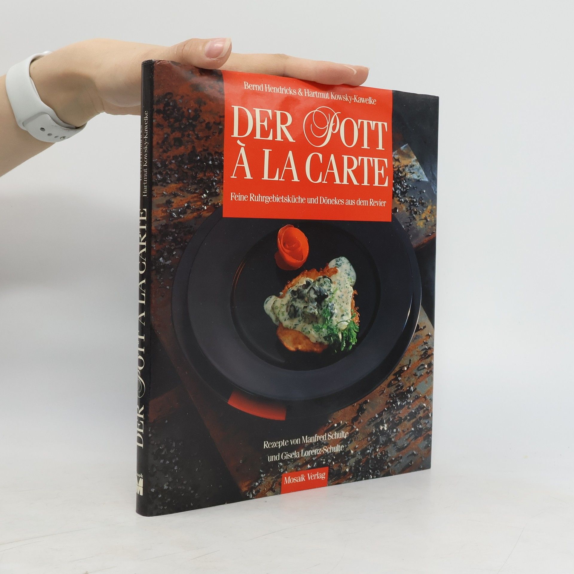 Bernd Hendricks Der Pott à la carte
