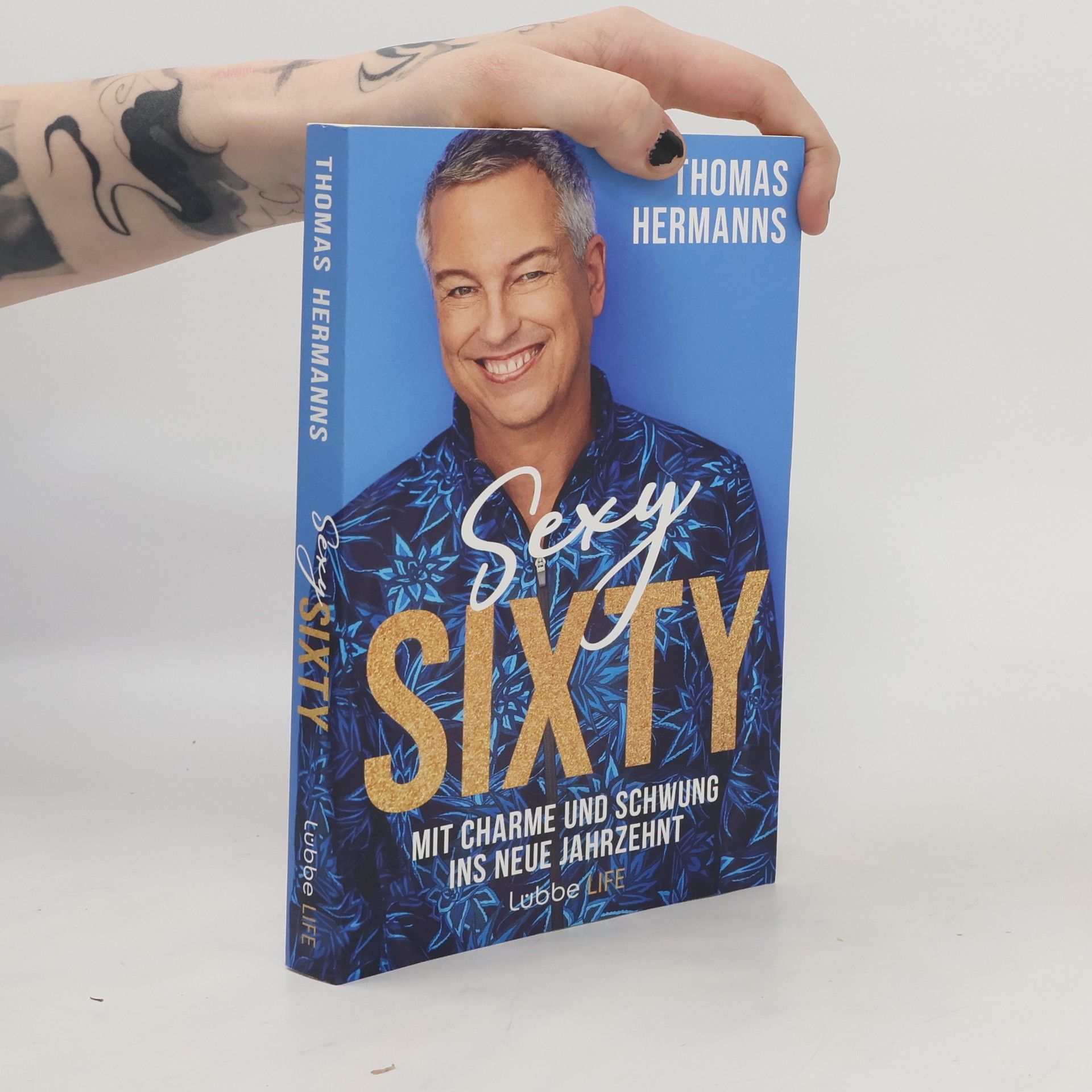 Thomas Hermanns Sexy sixty