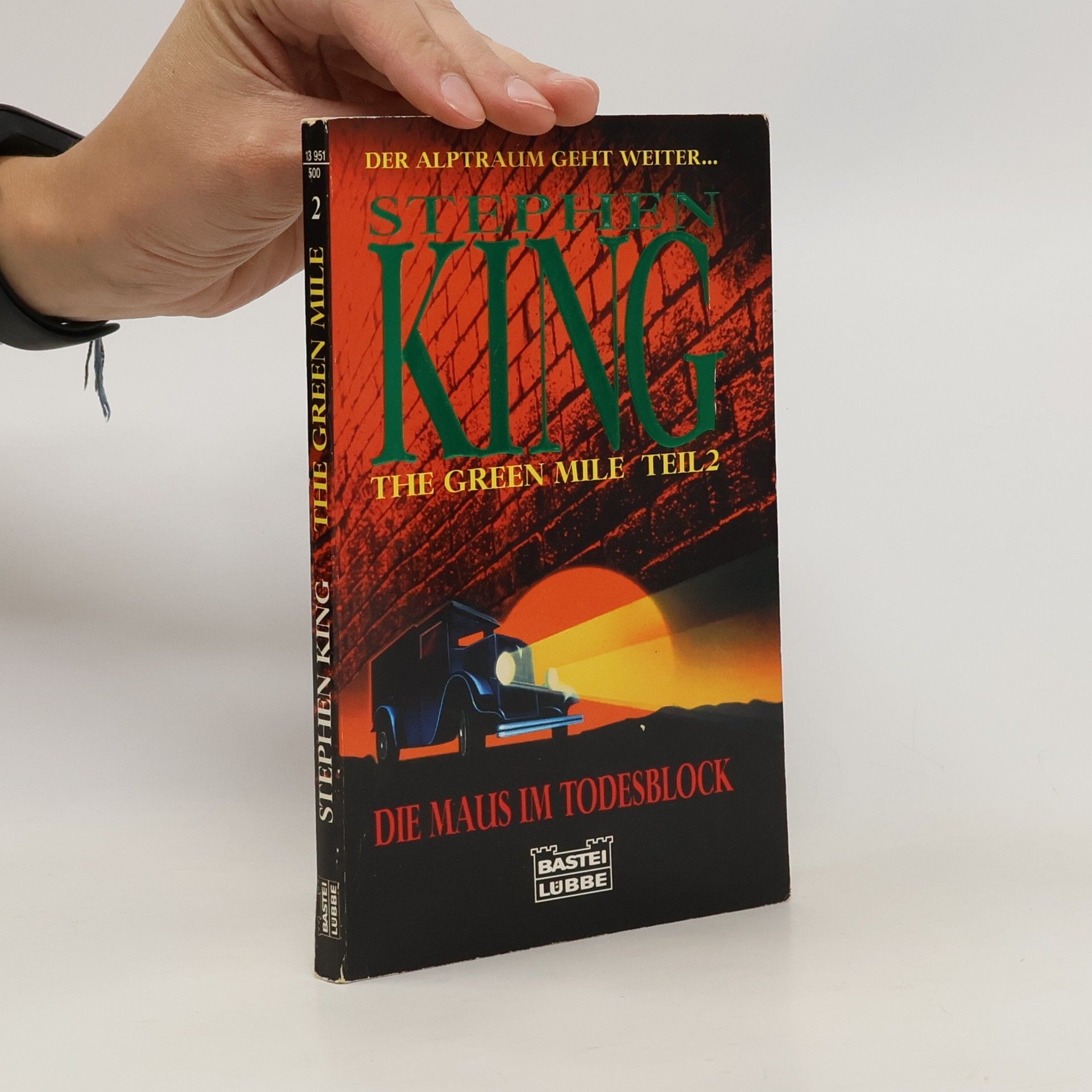 Stephen King The Green Mile. Teil 2. Die Maus im Todesblock
