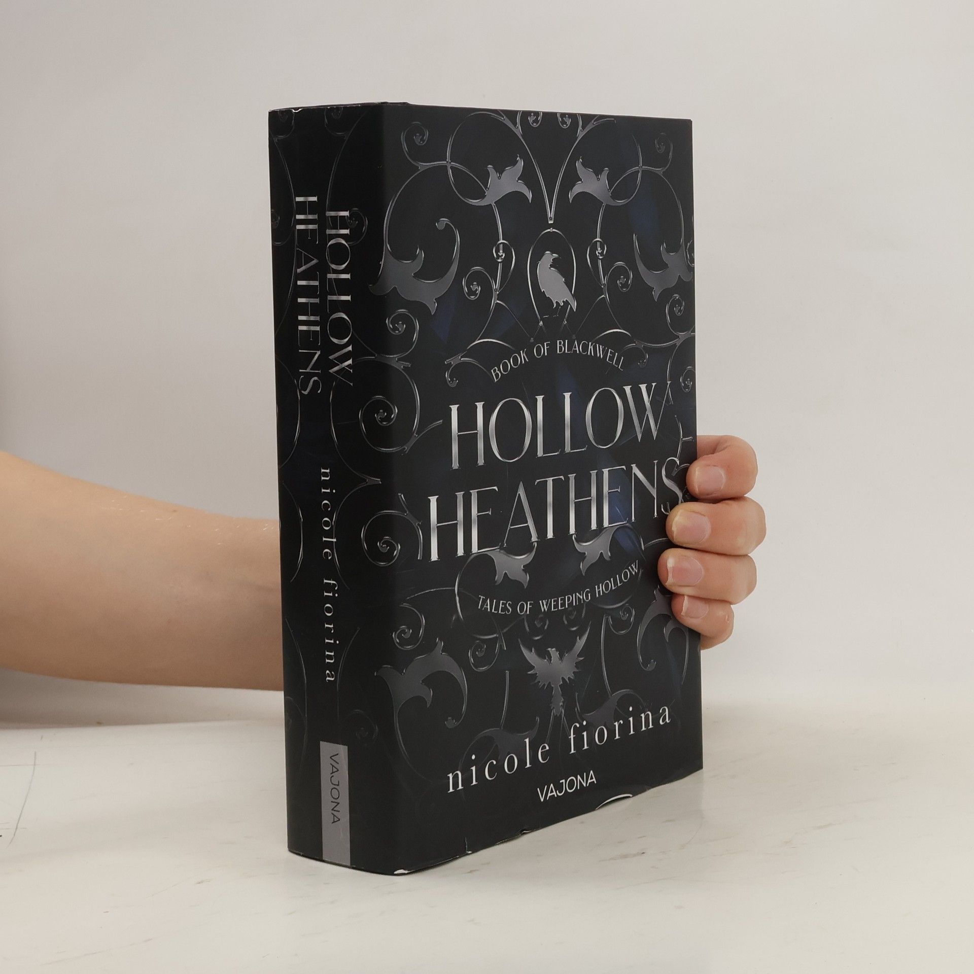 Nicole Fiorina Hollow Heathens: Book of Blackwell