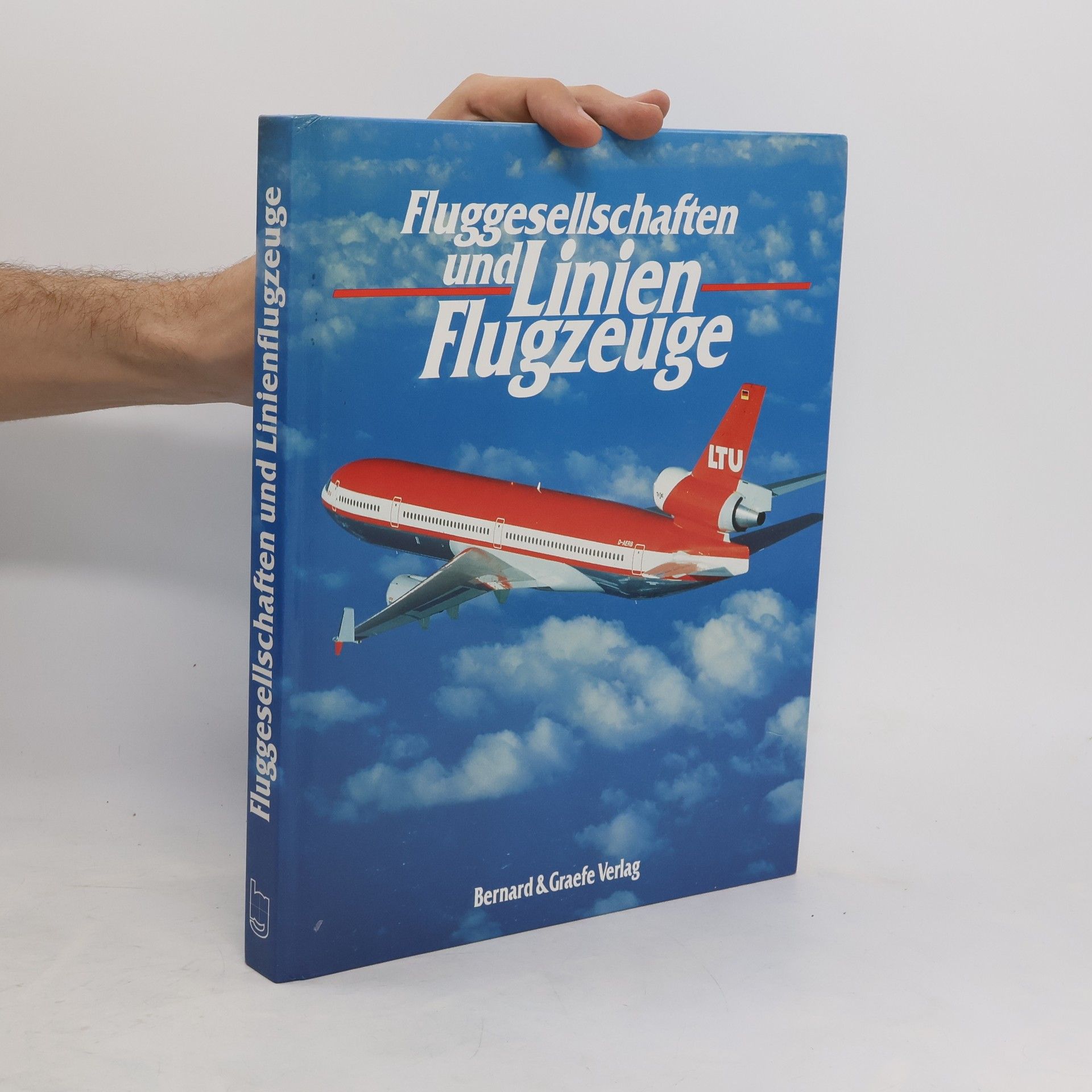 Collectif d'auteurs Fluggesellschaften und Linienflugzeuge