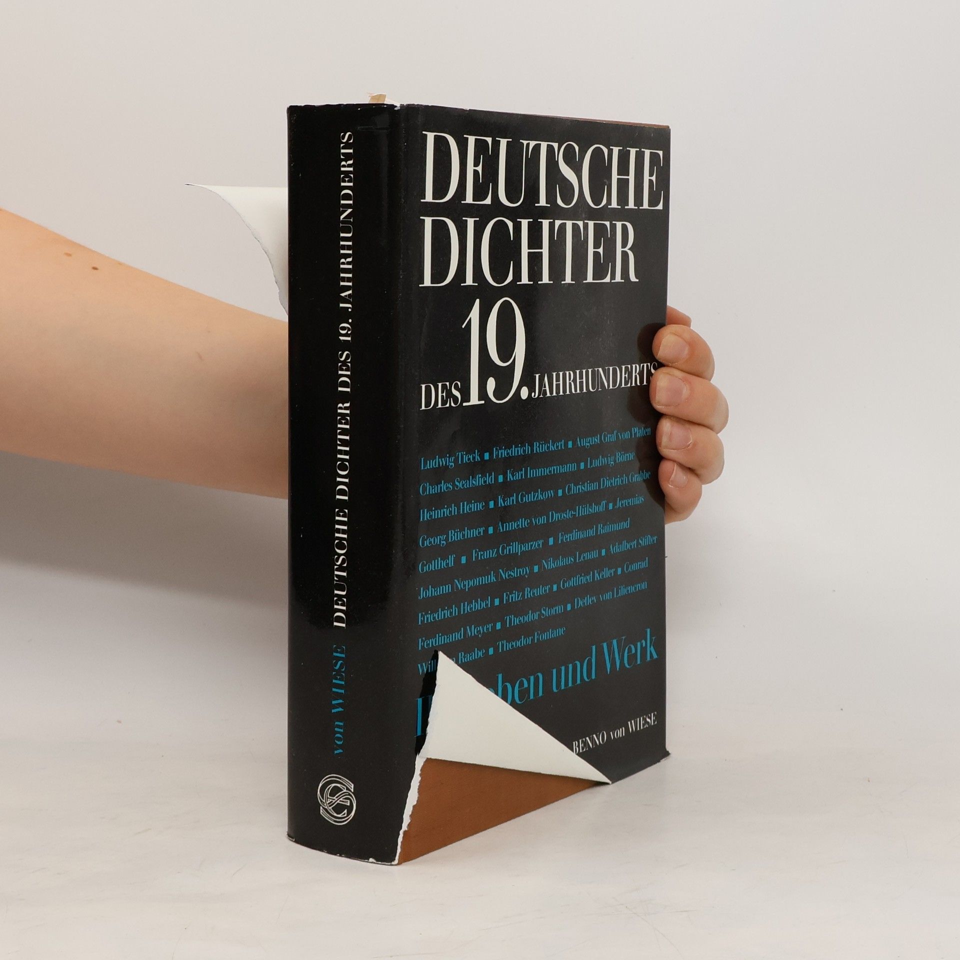 Benno von Wiese Deutsche Dichter des 19. [neunzehnten] Jahrhunderts