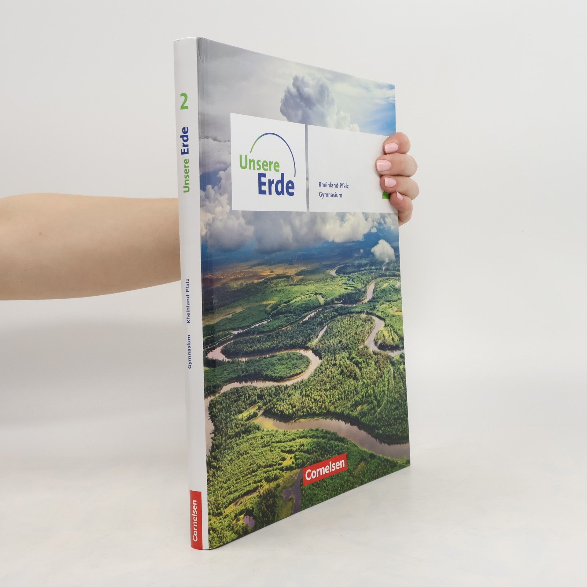 Collective Unsere Erde Sekundarstufe I Band 2. Rheinland-Pfalz - Schülerbuch