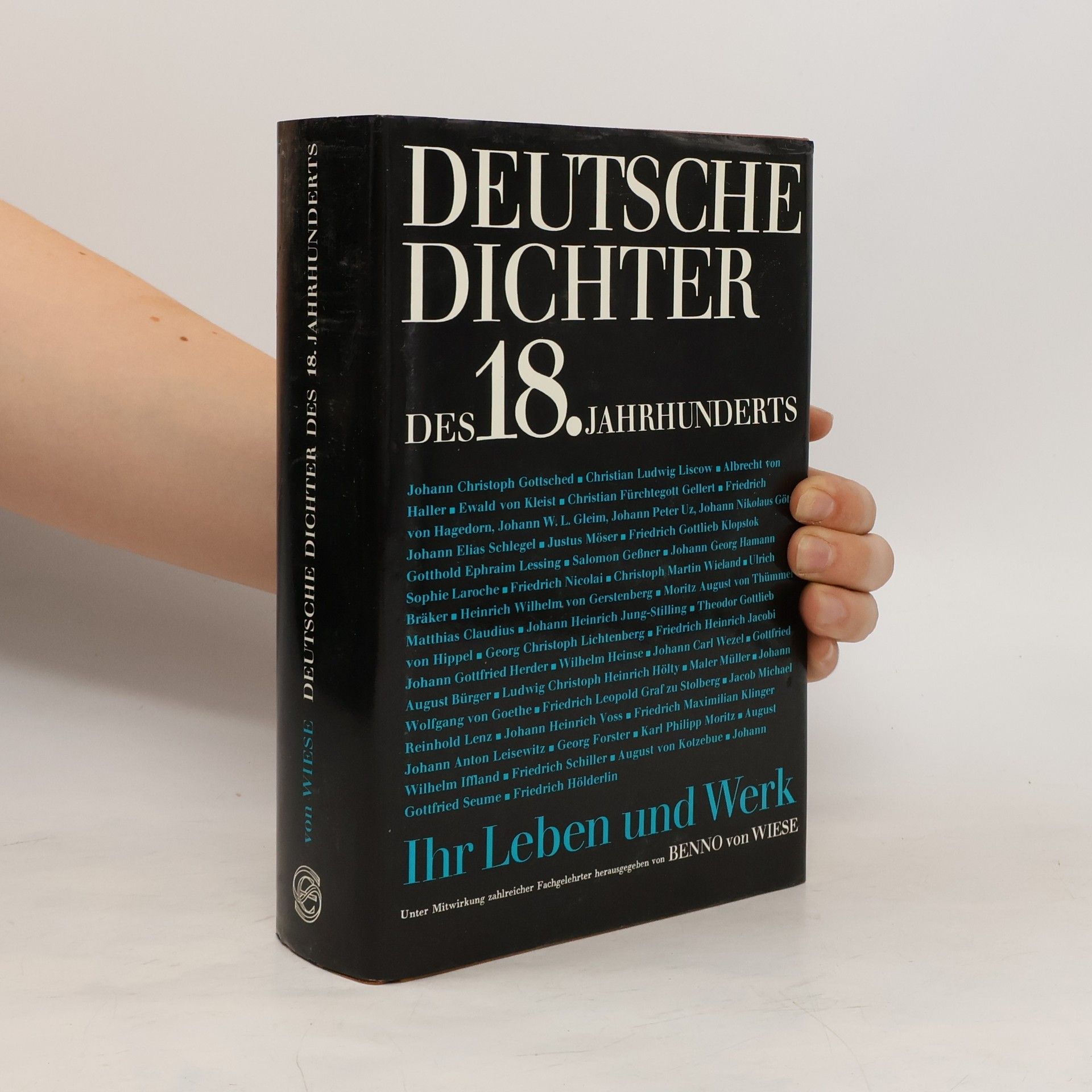 Benno von Wiese Deutsche Dichter des 18. [achtzehnten] Jahrhunderts