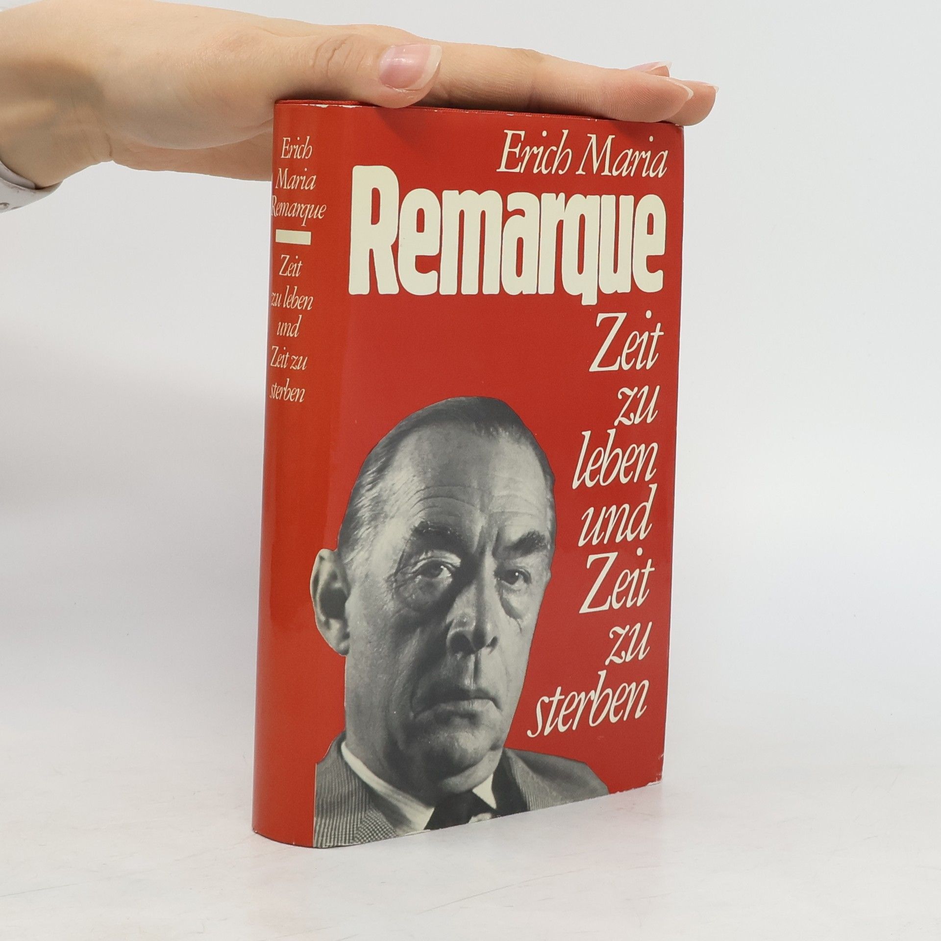 Erich Maria Remarque Zeit zu leben und Zeit zu sterben
