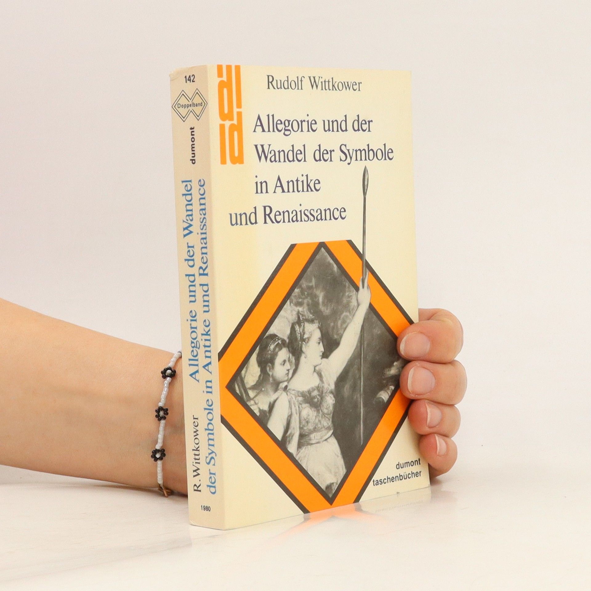 Rudolf Wittkower Allegorie und der Wandel der Symbole in Antike und Renaissance