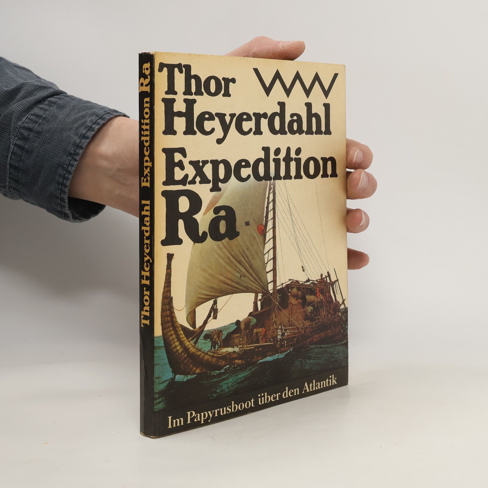 Thor Heyerdahl Expedition Ra. Im Papyrusboot über den Atlantik.