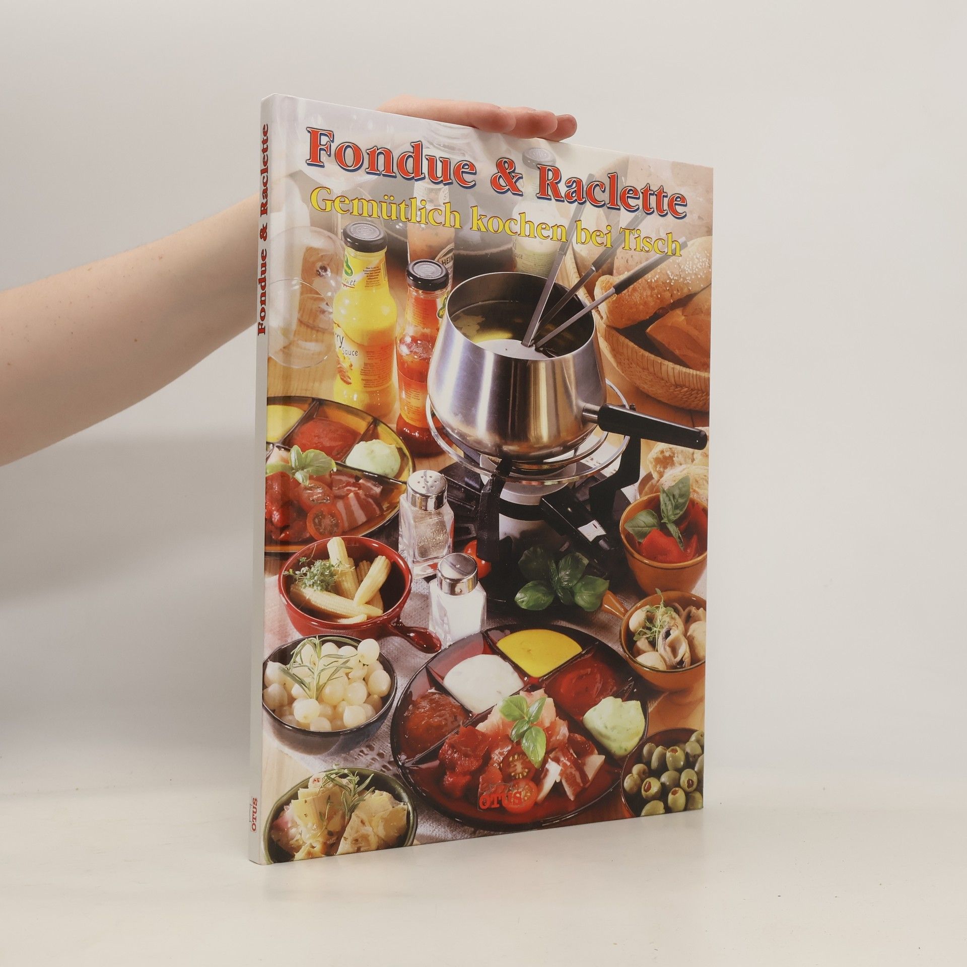 Autorenkollektiv Fondue & Raclette