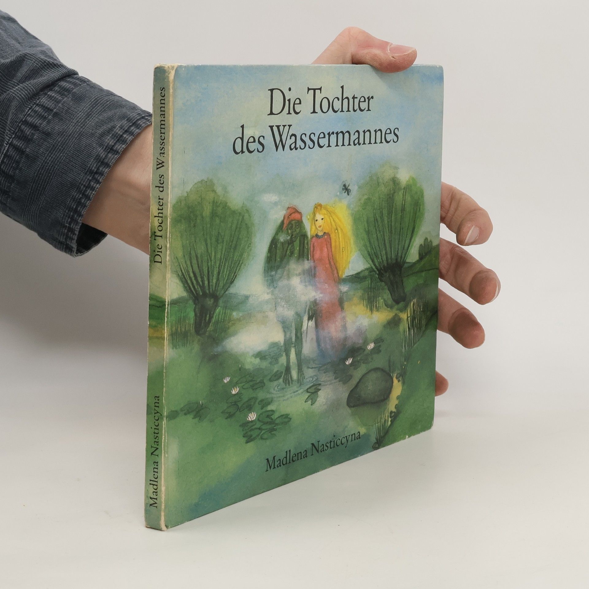 Madlena Nasticcyna Die Tochter des Wassermannes