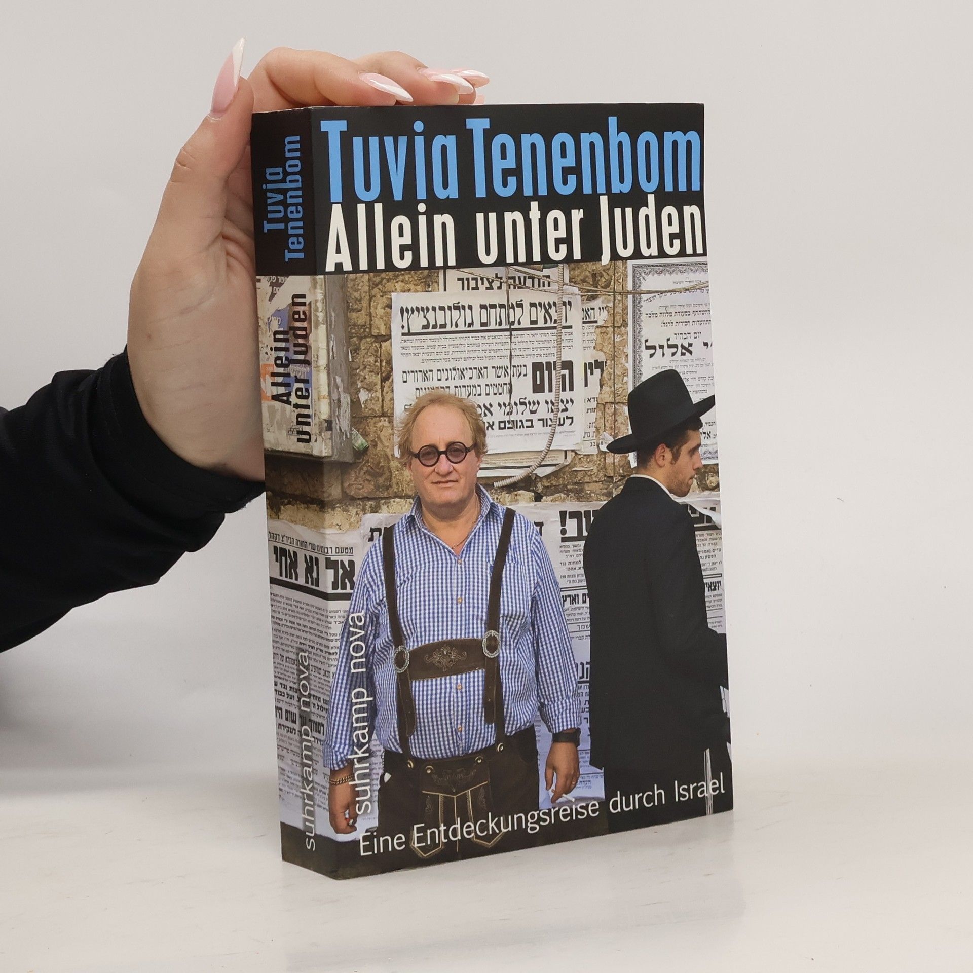 Tuvia Tenenbom Allein unter Juden