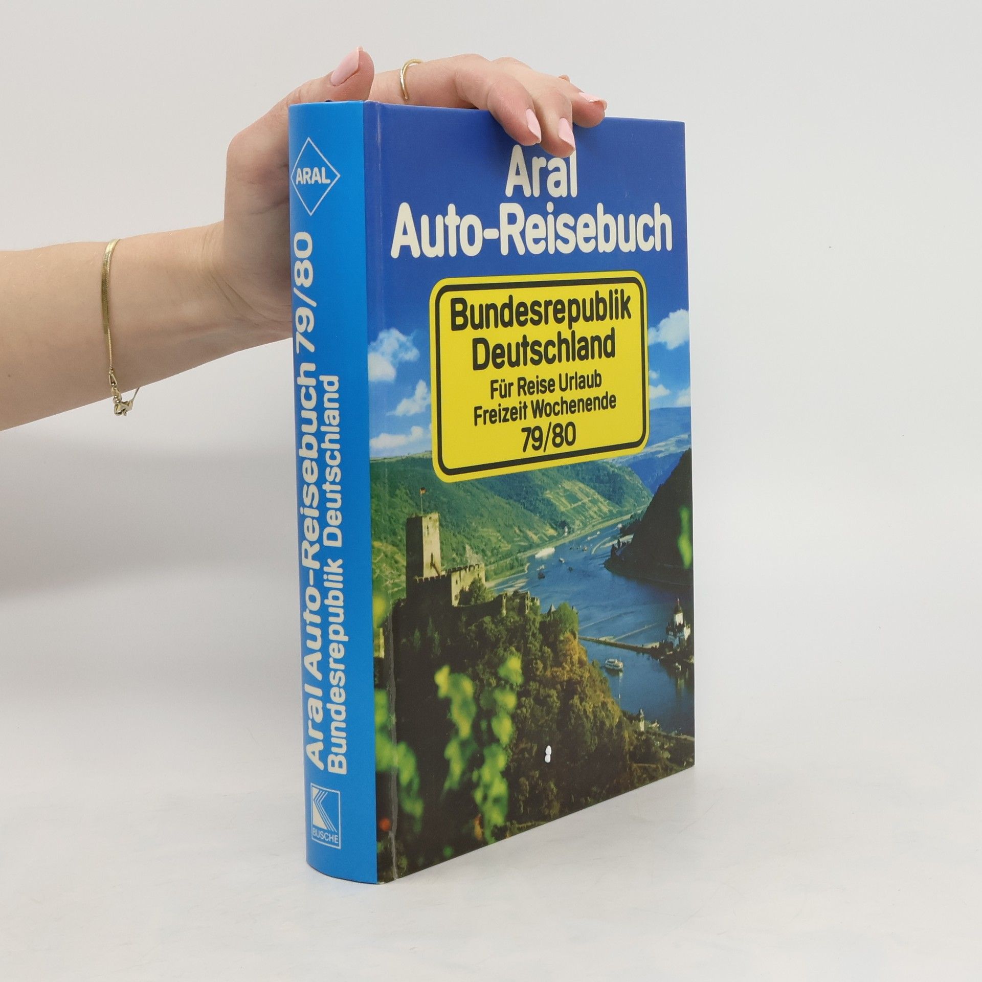 Collectif d'auteurs Aral Auto-Reisebuch. Bundesrepublik Deutschland