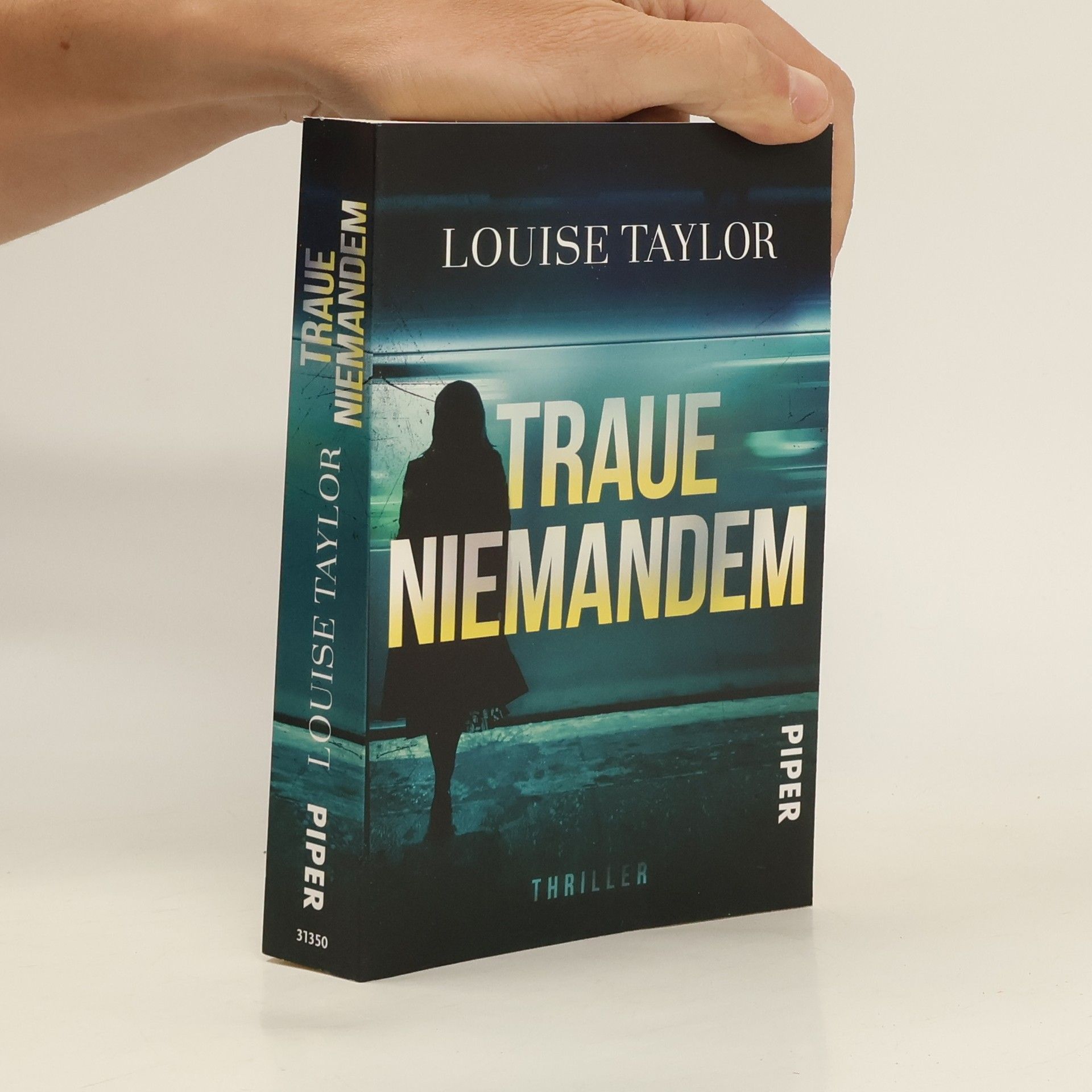 Louise Taylor Traue niemandem