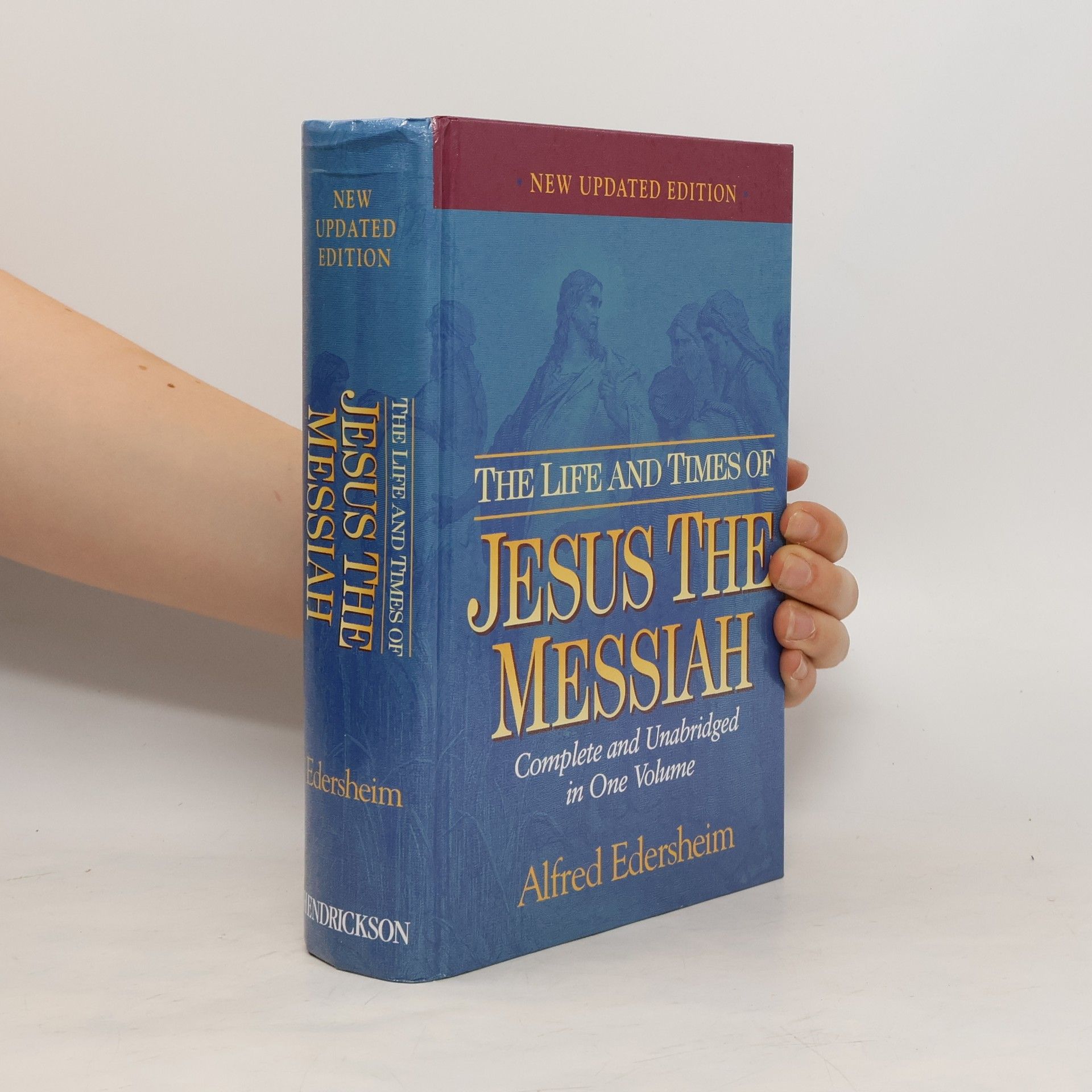 Alfred Edersheim The Life and Times of Jesus the Messiah