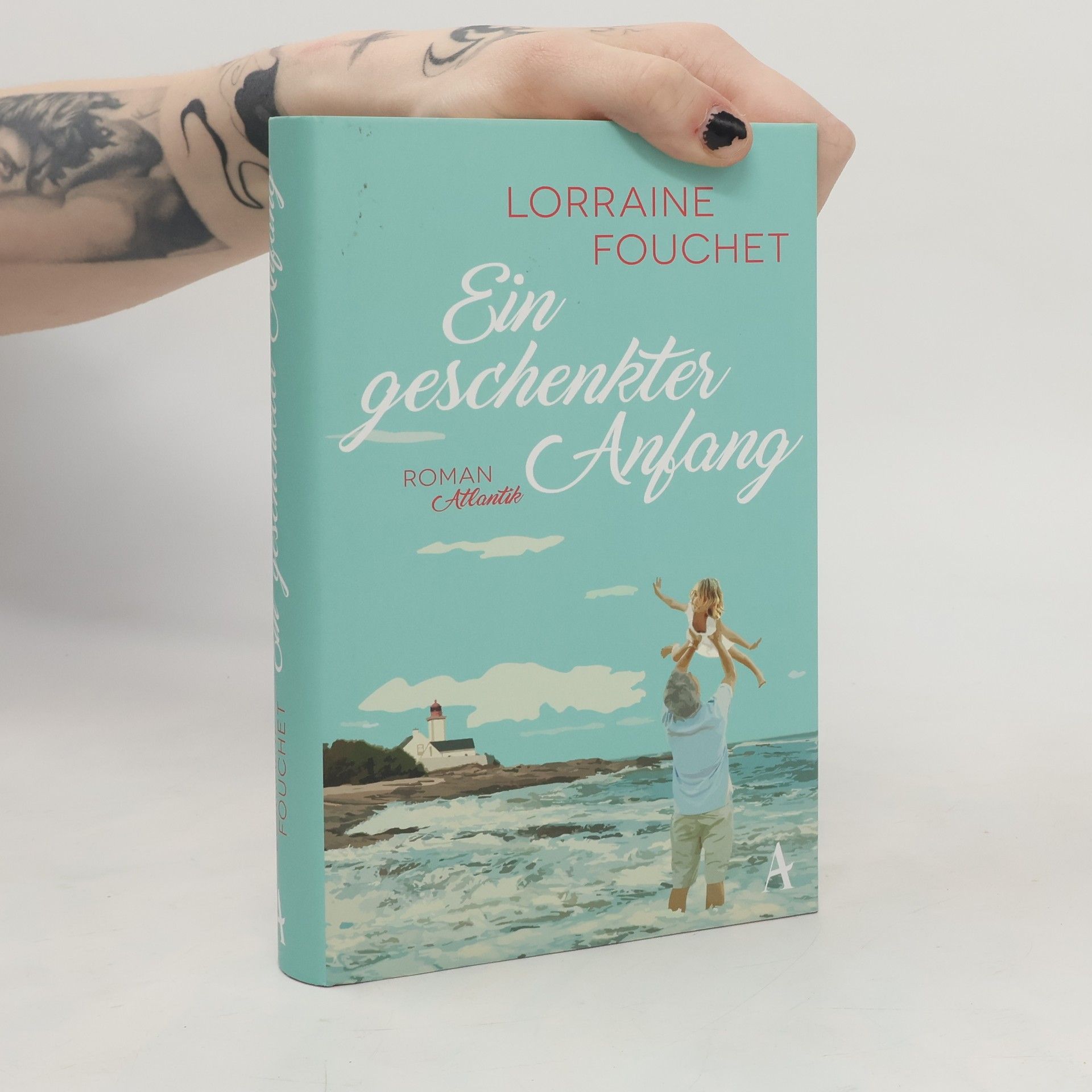 Lorraine Fouchet Ein geschenkter Anfang