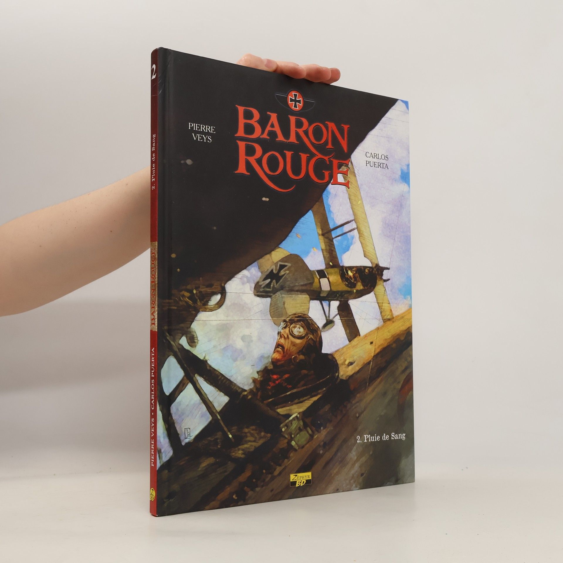 Pierre Veys Baron Rouge. Pluie de sang 2.