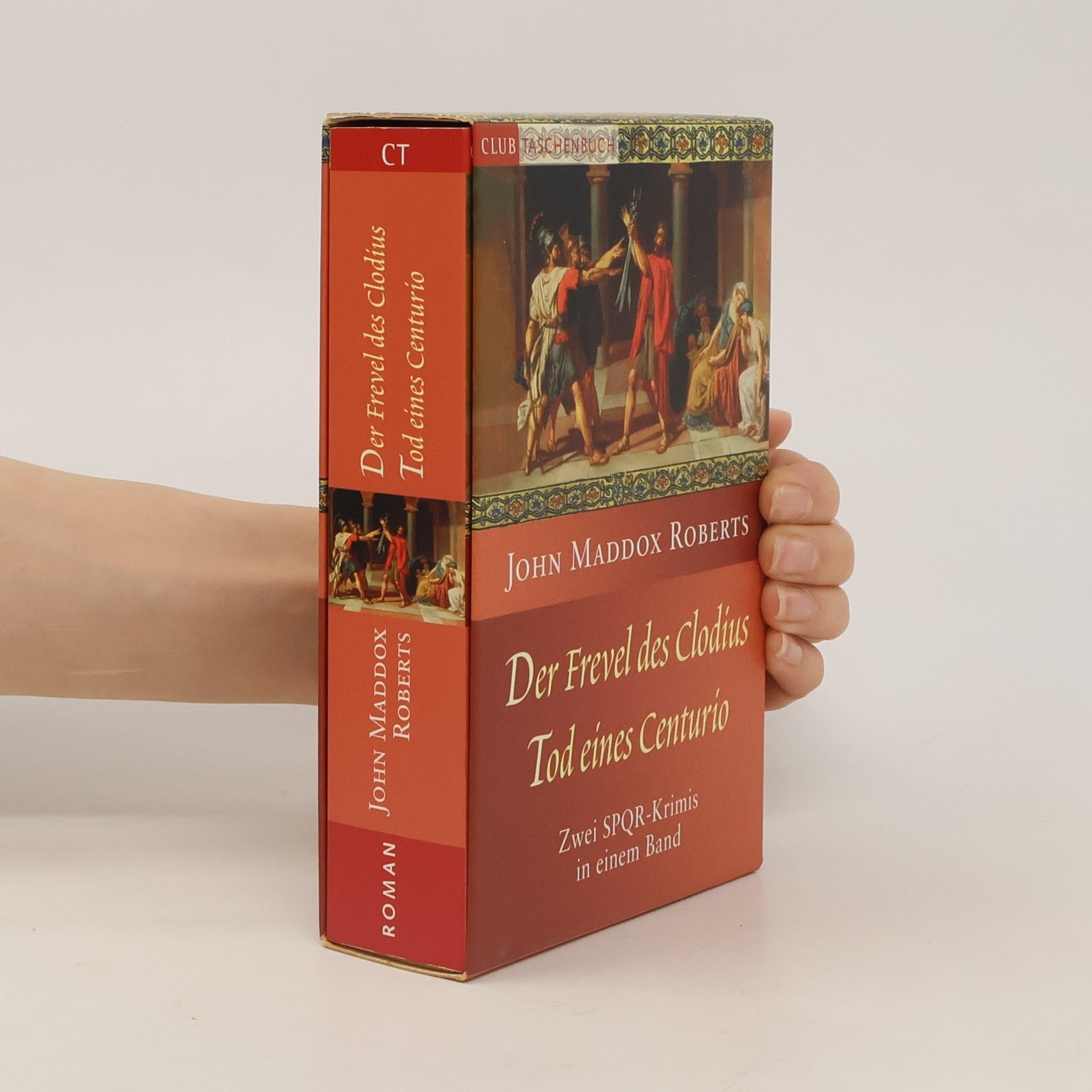 J. M. Roberts  Der Frevel des Clodius. Tod eines Centurio
