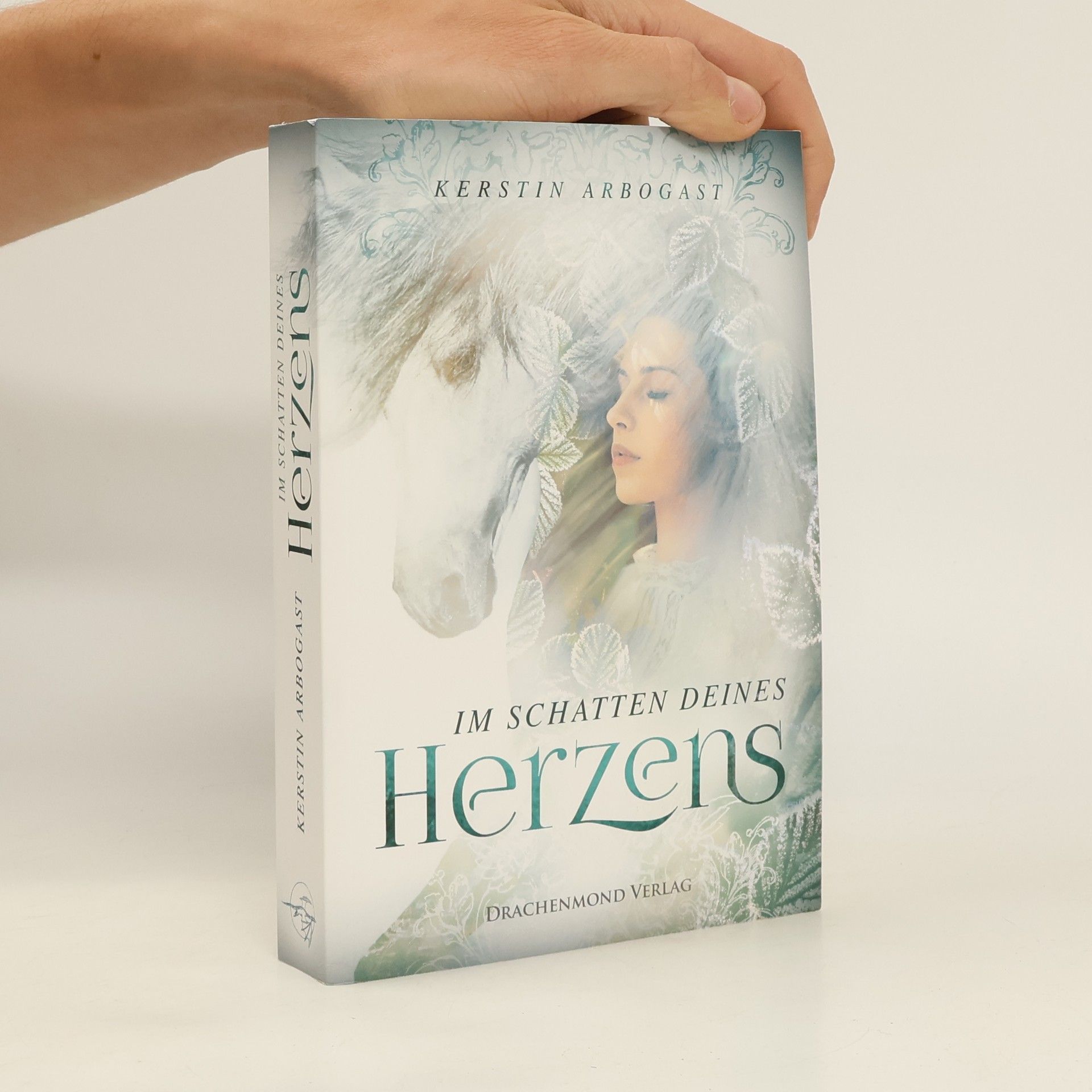 Kerstin Arbogast Im Schatten deines Herzens
