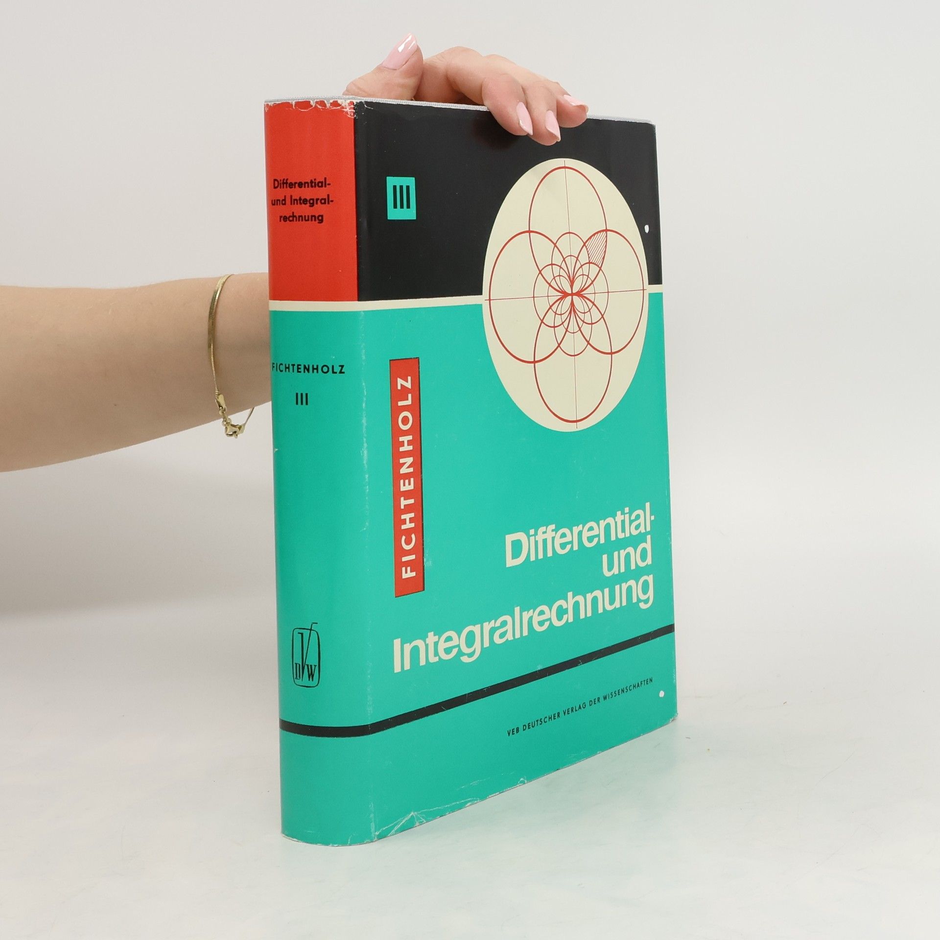 G.M. Fichtenholz Differential und Integralrechnung III