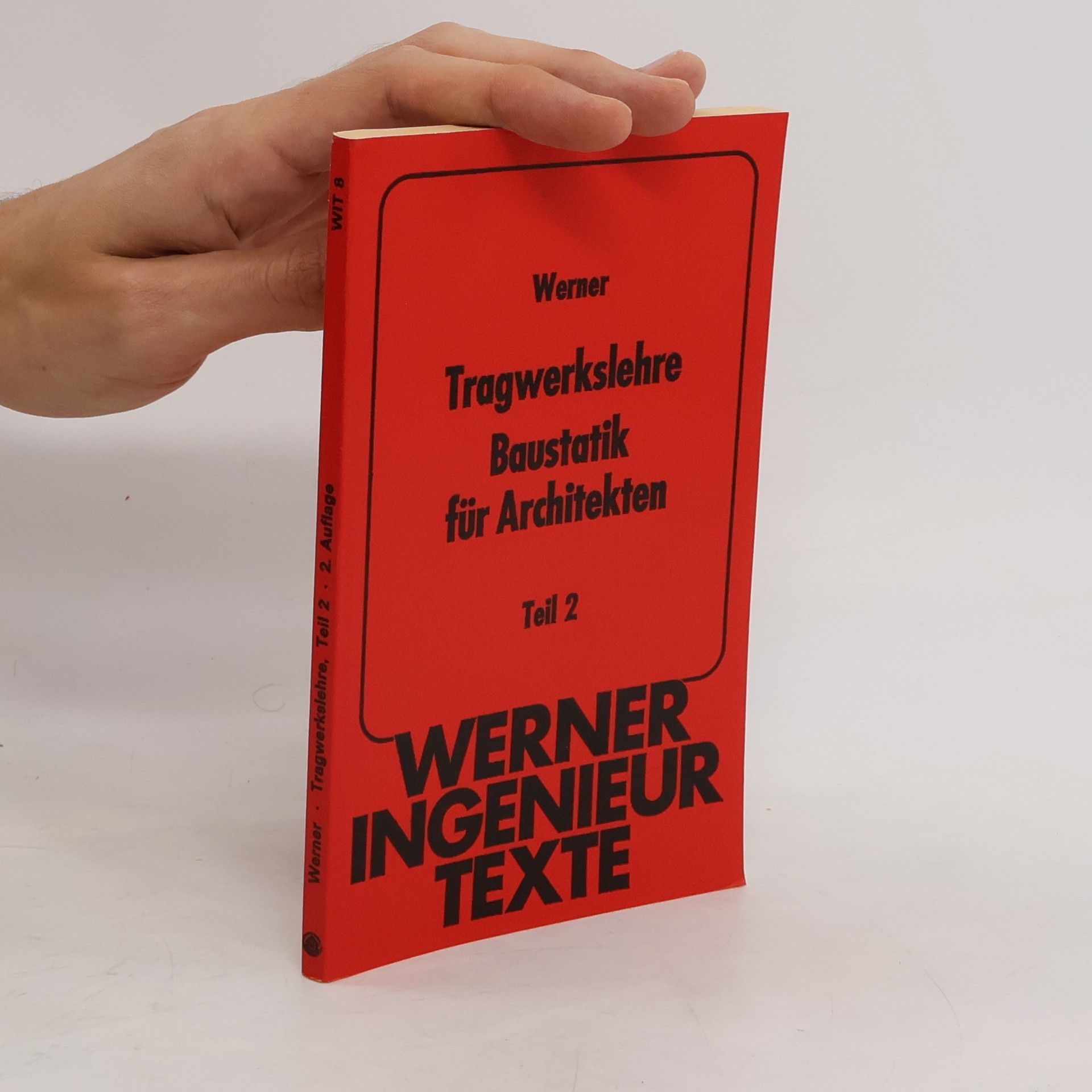 Ernst Werner Tragwerkslehre