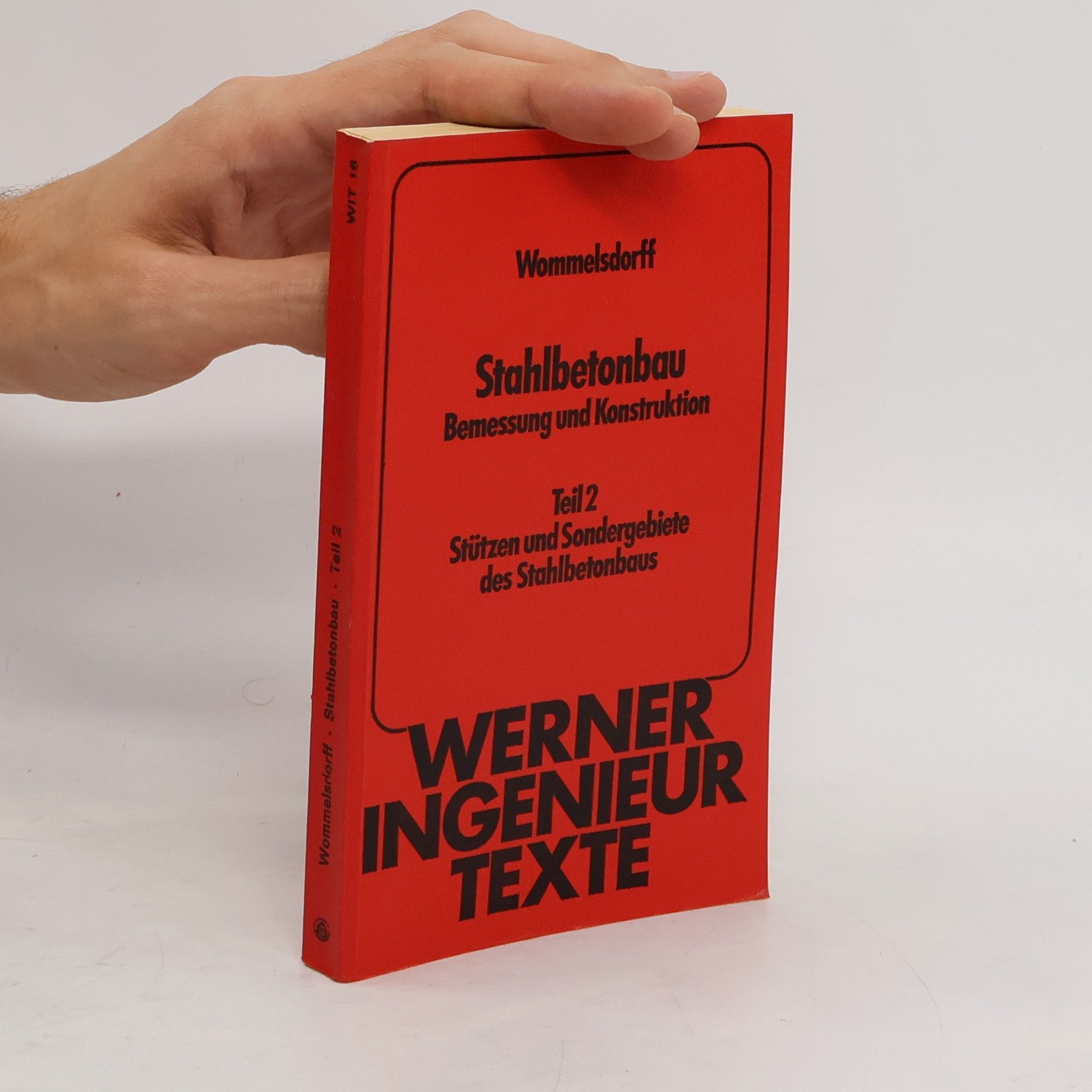 Otto Wommelsdorff Stahlbetonbau Teil 2