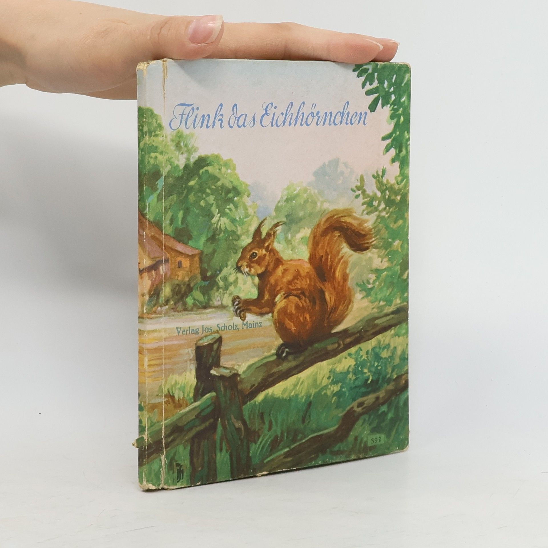 Reinhold Paul Mettke  Flink das Eichhörnchen