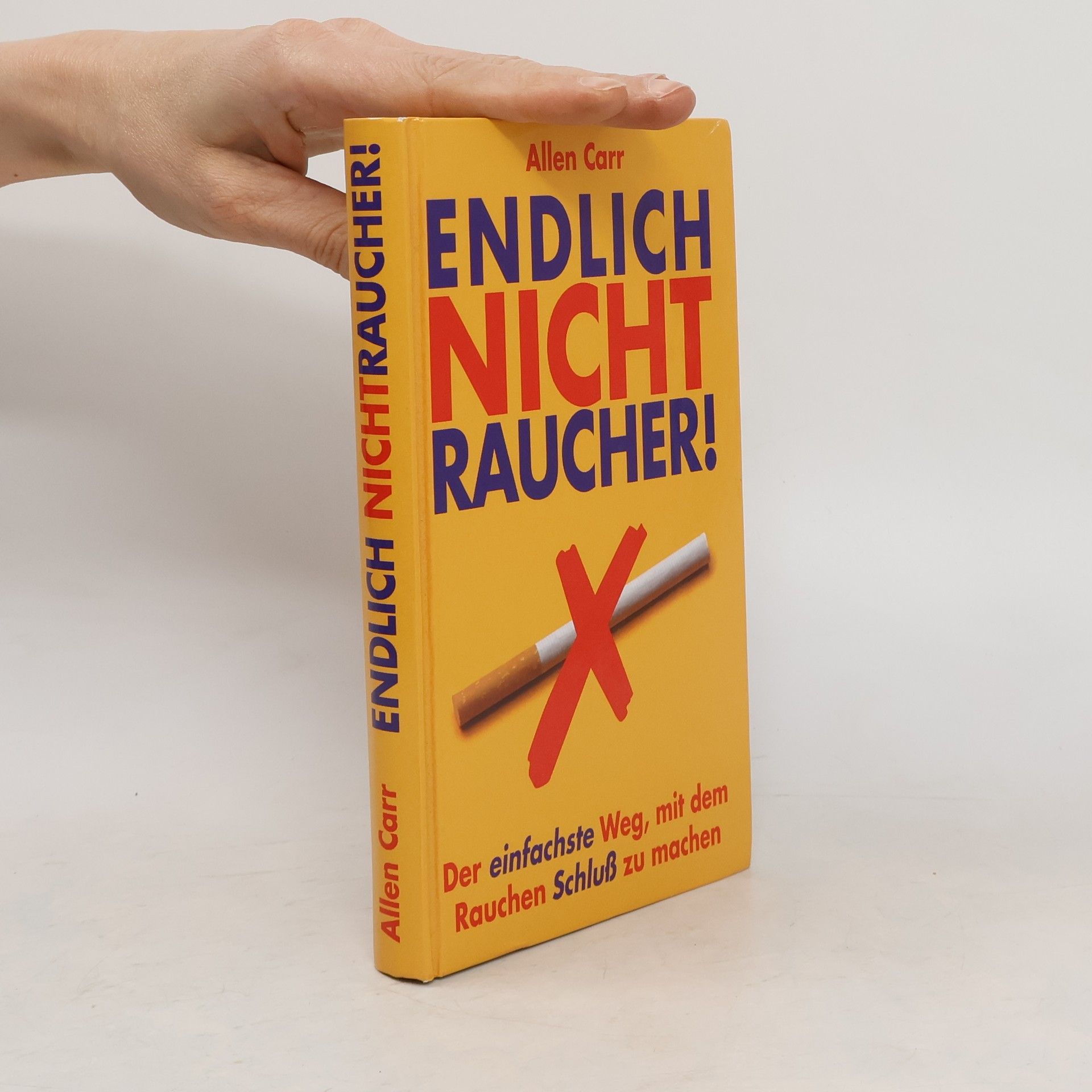 Allen Carr Endlich nicht raucher!