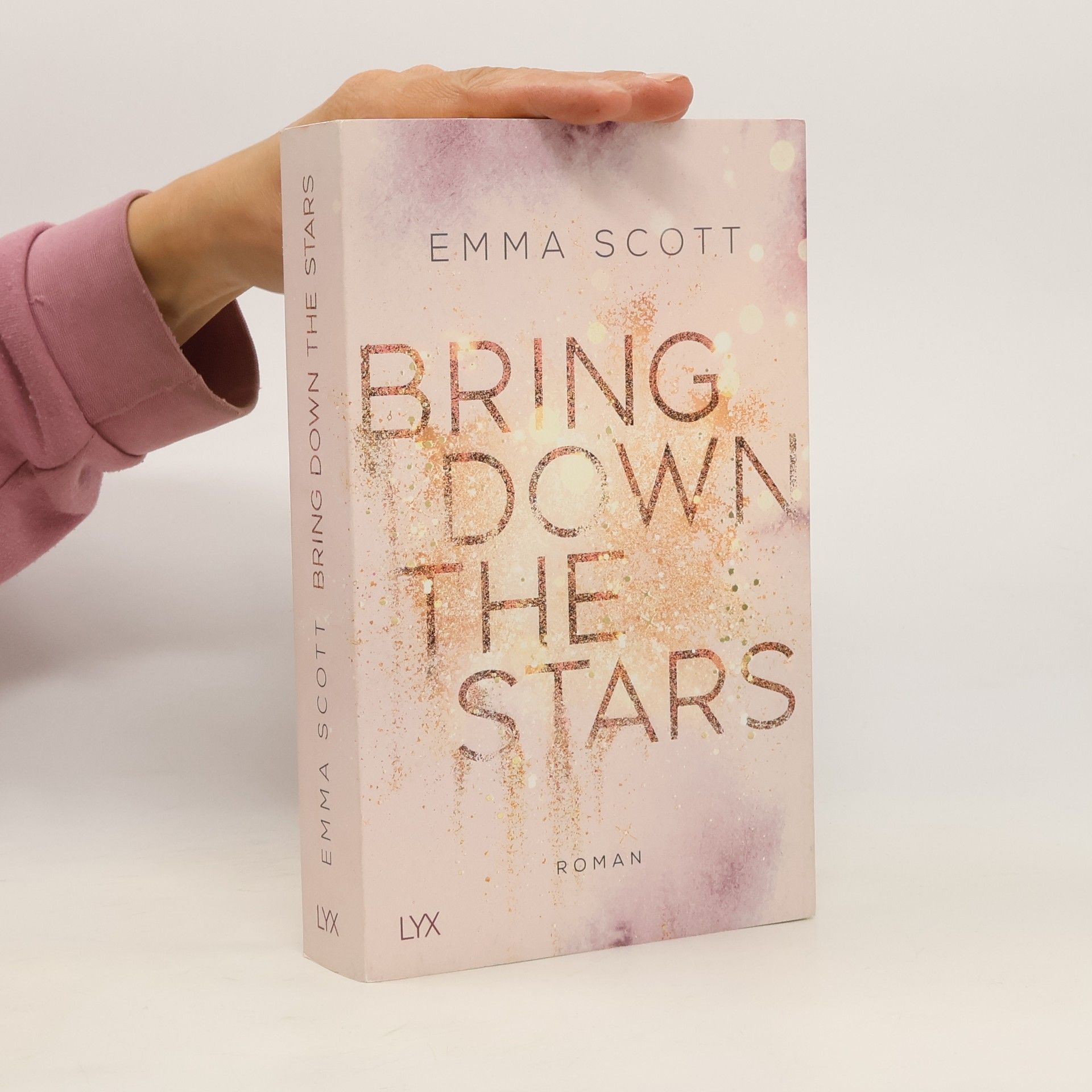 Emma Scott Bring down the stars