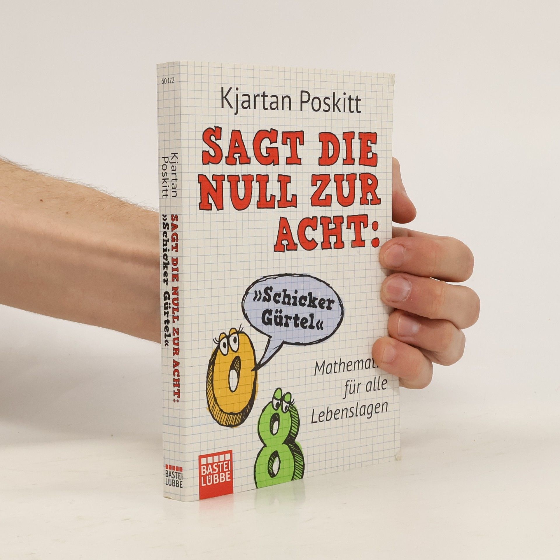 Kjartan Poskitt Sagt die Null zur Acht: "schicker Gürtel"