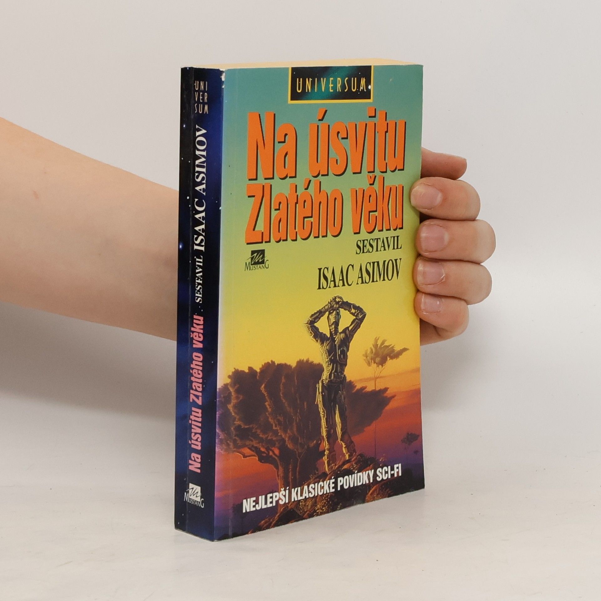 Isaac Asimov Na úsvitu Zlatého věku