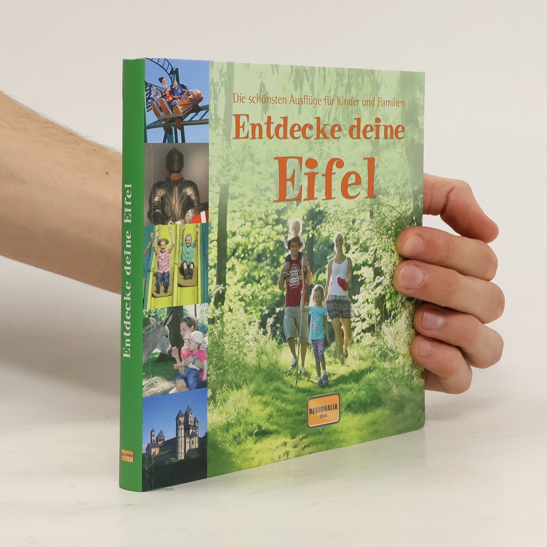 Autorenkollektiv Entdecke deine Eifel