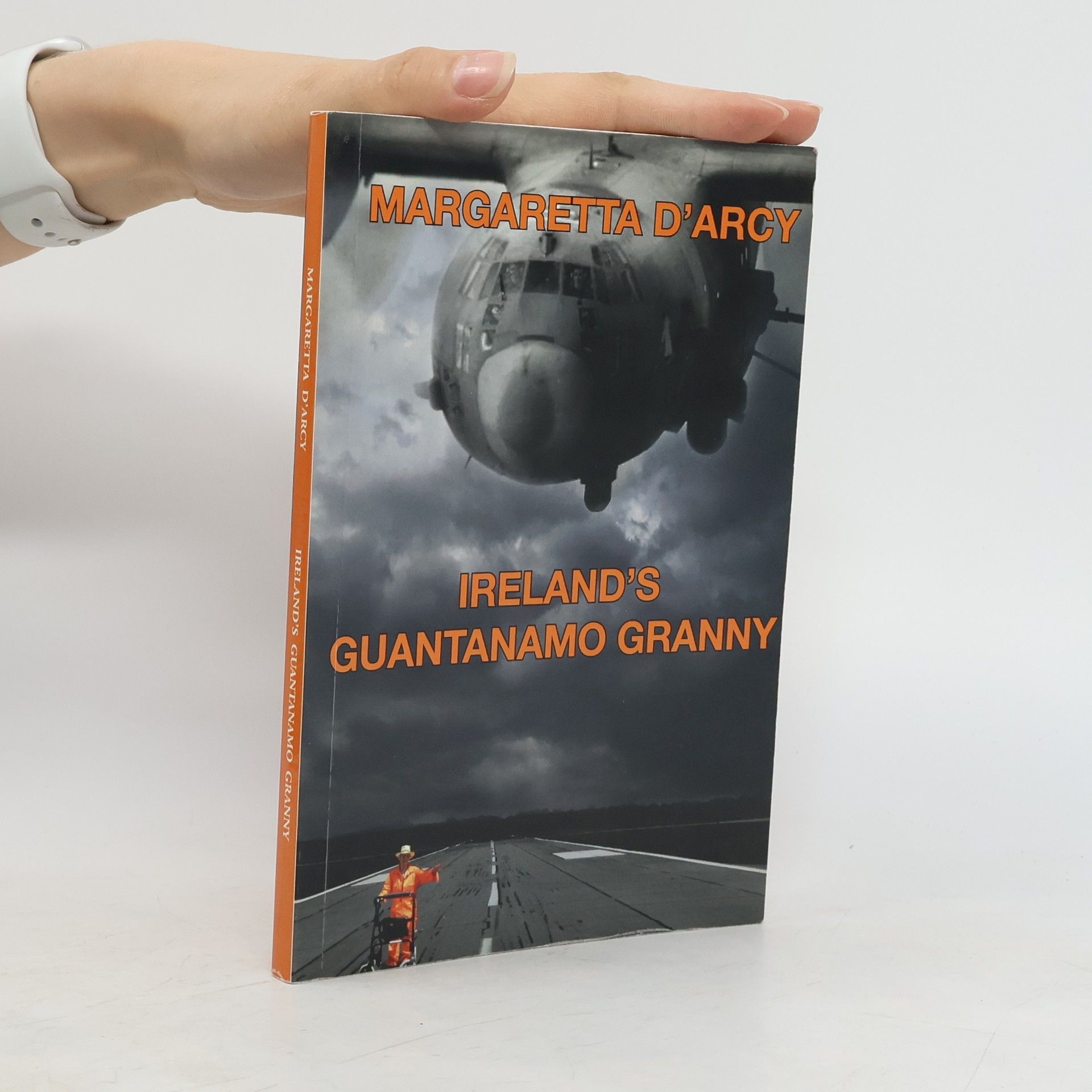 Margaretta D'Arcy Ireland's Guantanamo granny